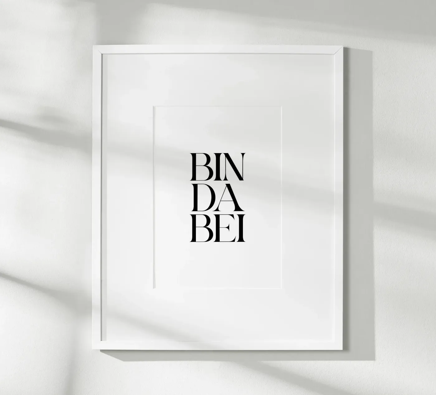 Bin dabei poster van BAINAI QUOTES