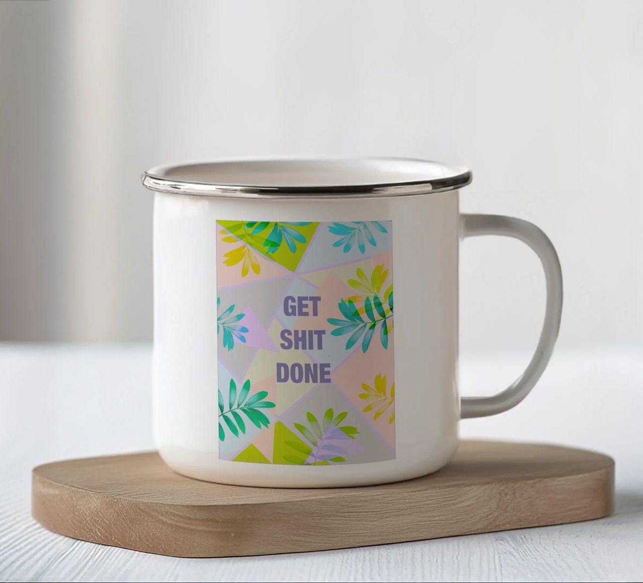 Get Shit Done Tropical tazza in smalto da Vasare Nar