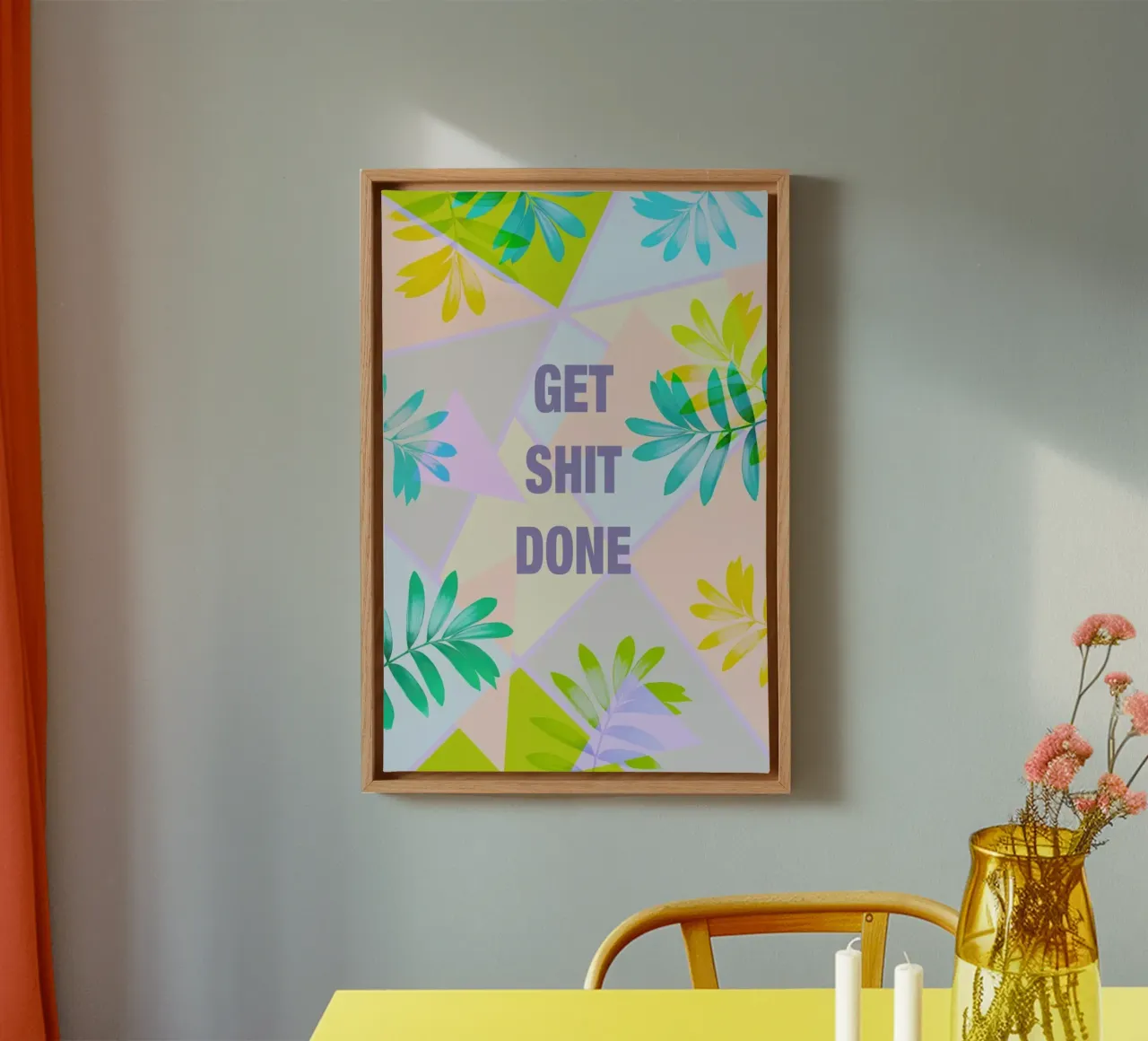 Get Shit Done Tropical tela con Cornice a cassetta da Vasare Nar