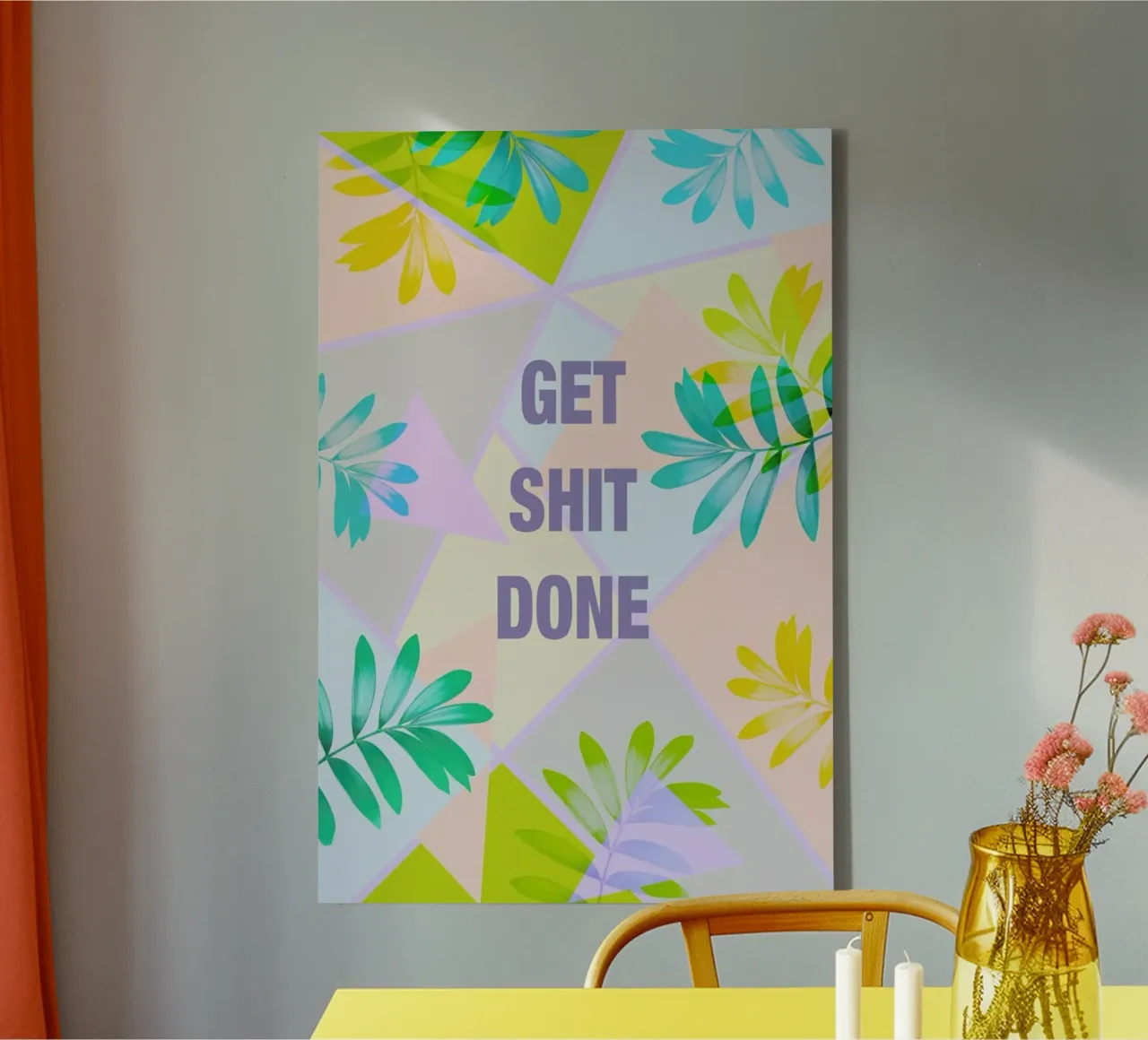 Get Shit Done Tropical tela con Cornice a cassetta da Vasare Nar