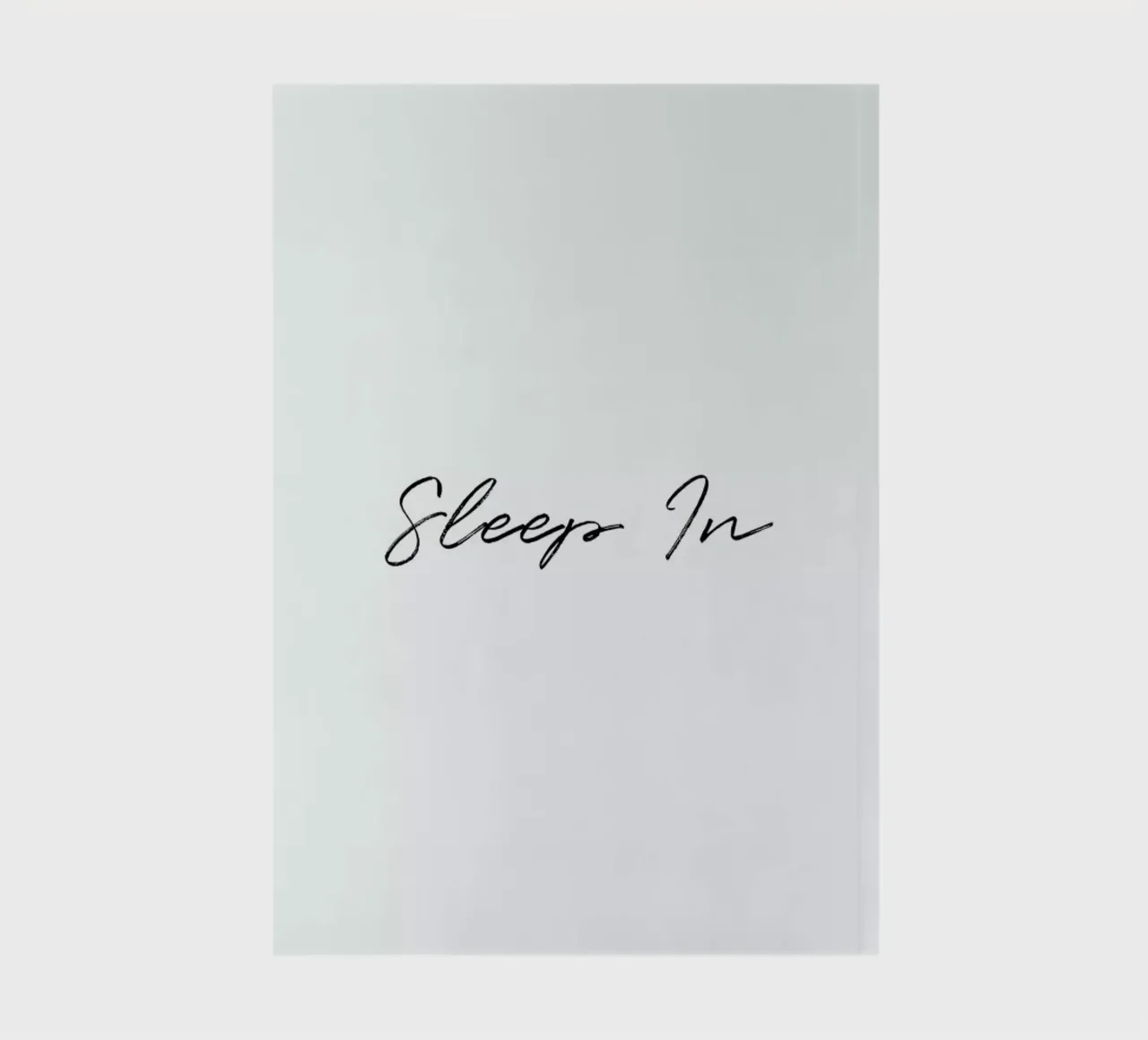 Sleep In notebook by typed