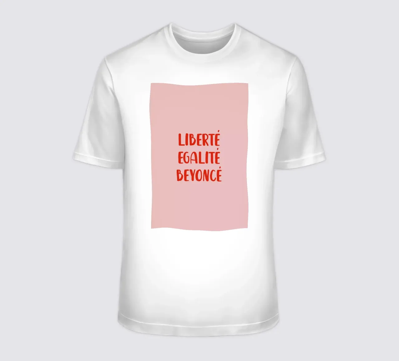 Liberté Egalité Beyoncé t-shirt da daylight design studio