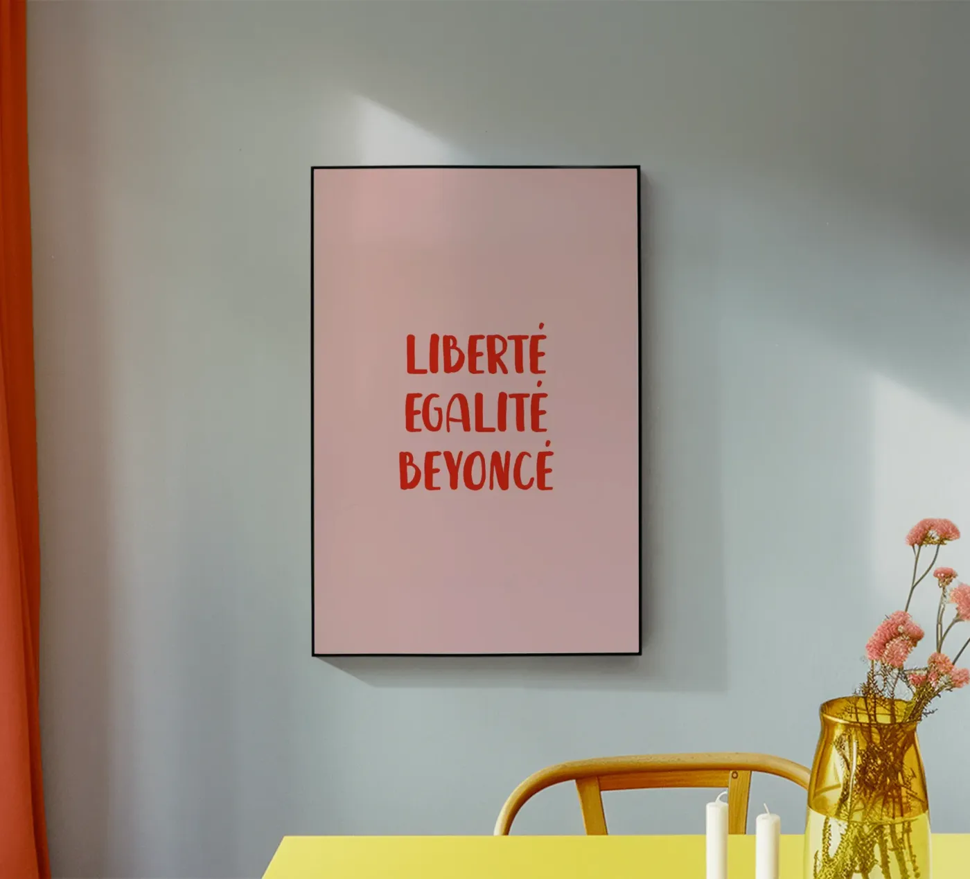 Liberté Egalité Beyoncé plexiglass da daylight design studio