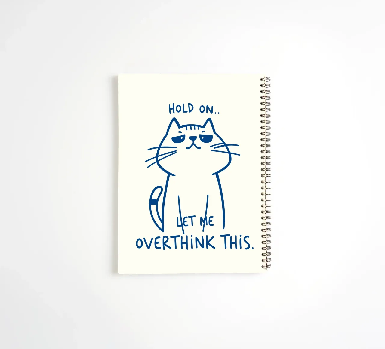 Overthink Cat - Laisse-moi réfléchir un instant carnet à spirale de QuooodZ by MooodzArt