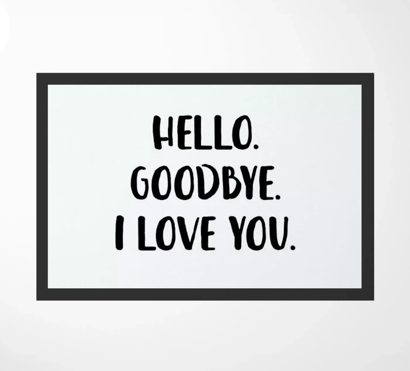 Hello Goodbye doormat by daylight design studio