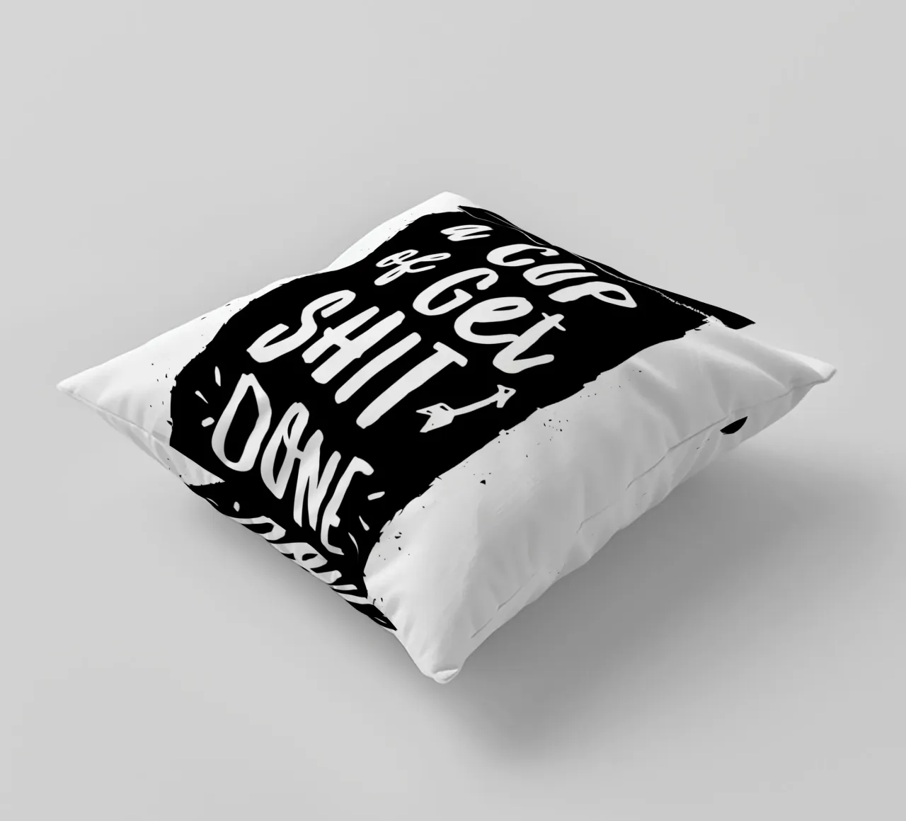 Una tazza di Get Shit Done Typografie Design cuscino da THE MOTIVATED TYPE