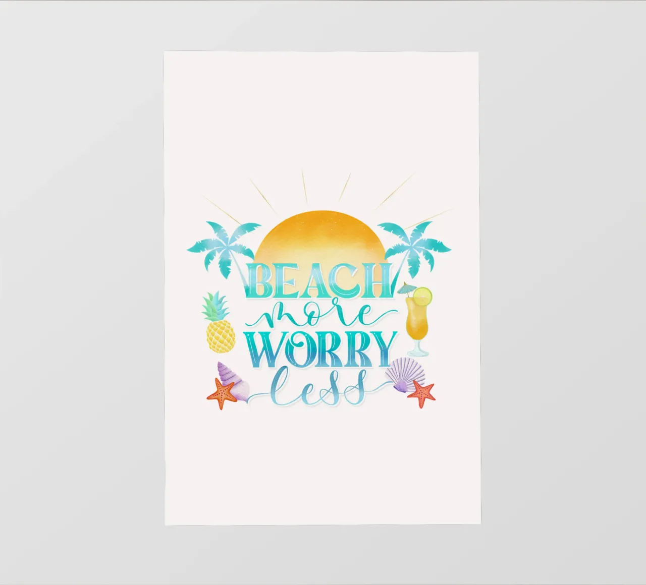 Mehr Strand. Worry Less. Cooles Lettering mit Strandfeeling PVC Plane von CalliLetters