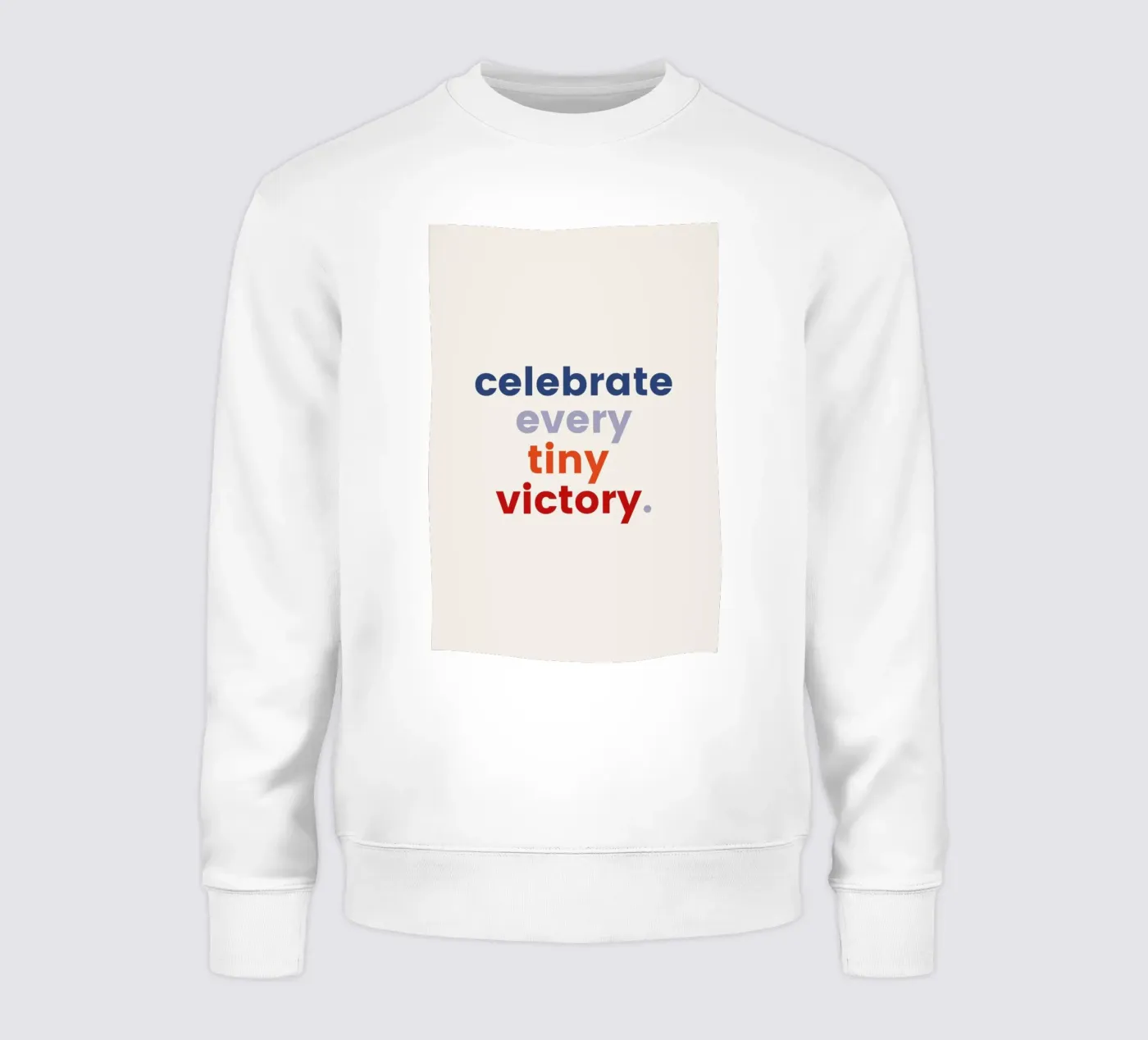 Every Tiny Victory felpa da daylight design studio