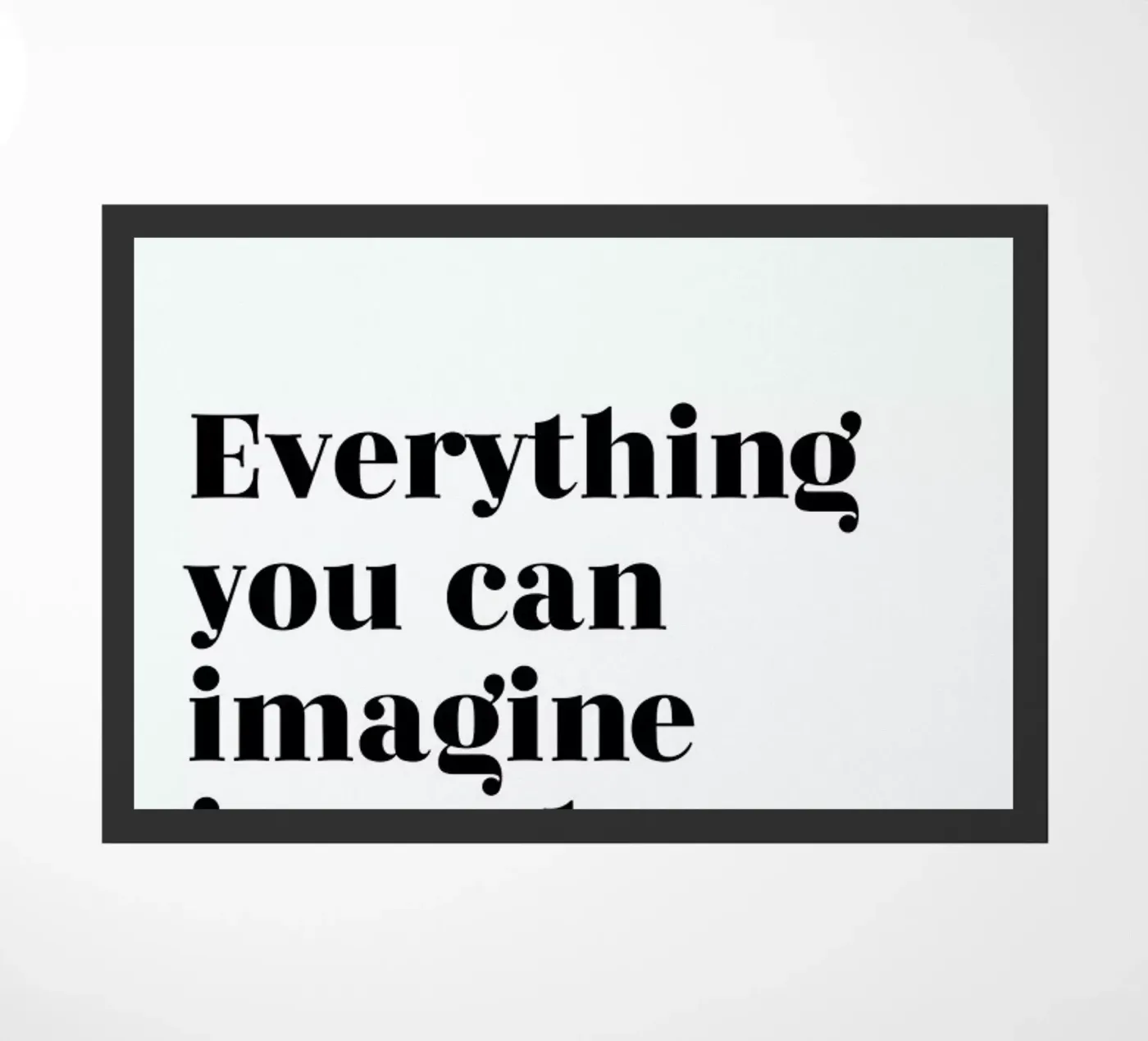 Everything is Real zerbino da typed