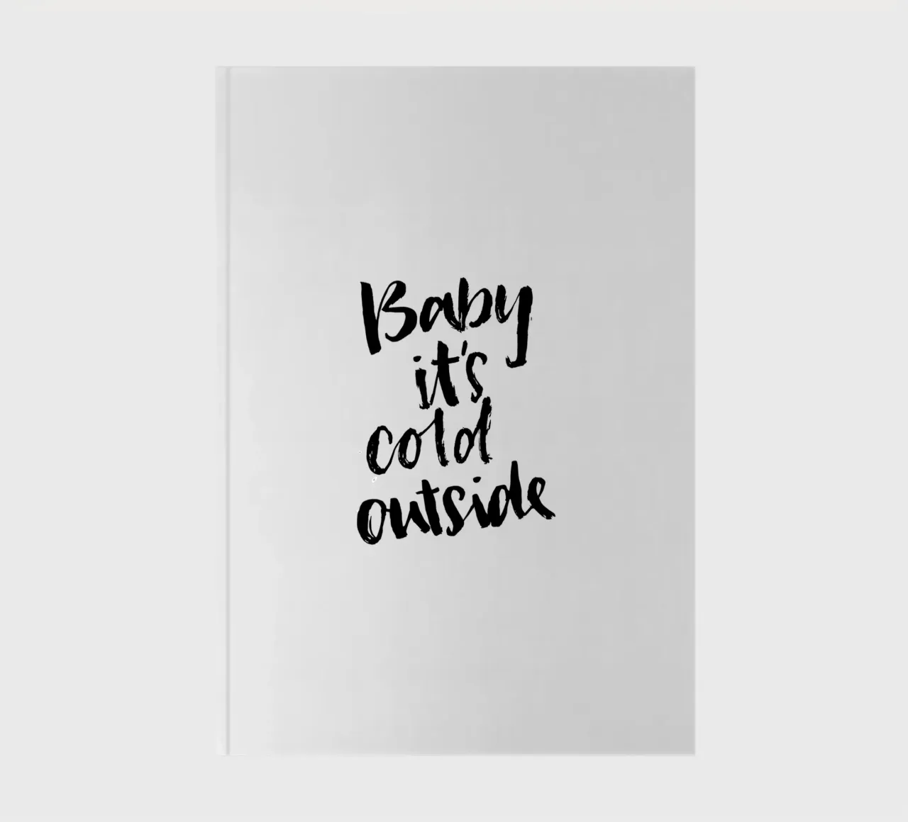 Baby It's Cold notebook by Brushmeetspaper