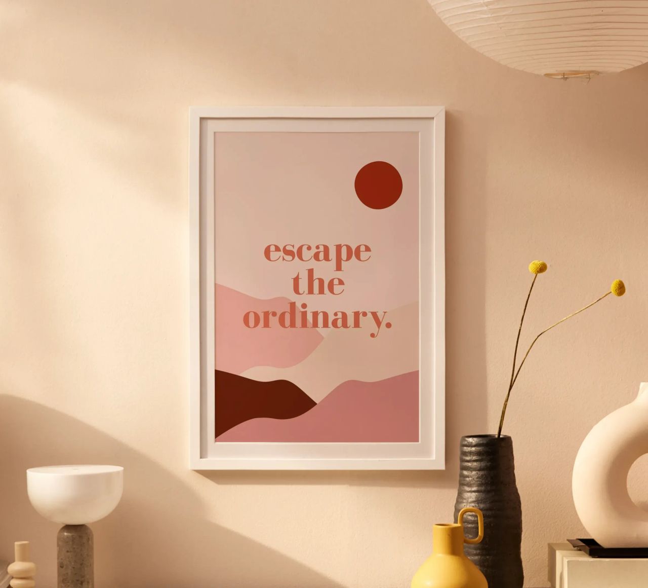 Escape the Ordinary Poster von daylight design studio