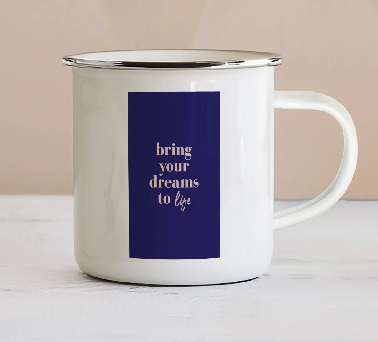 Bring Your Dreams To Life tazza in smalto da daylight design studio