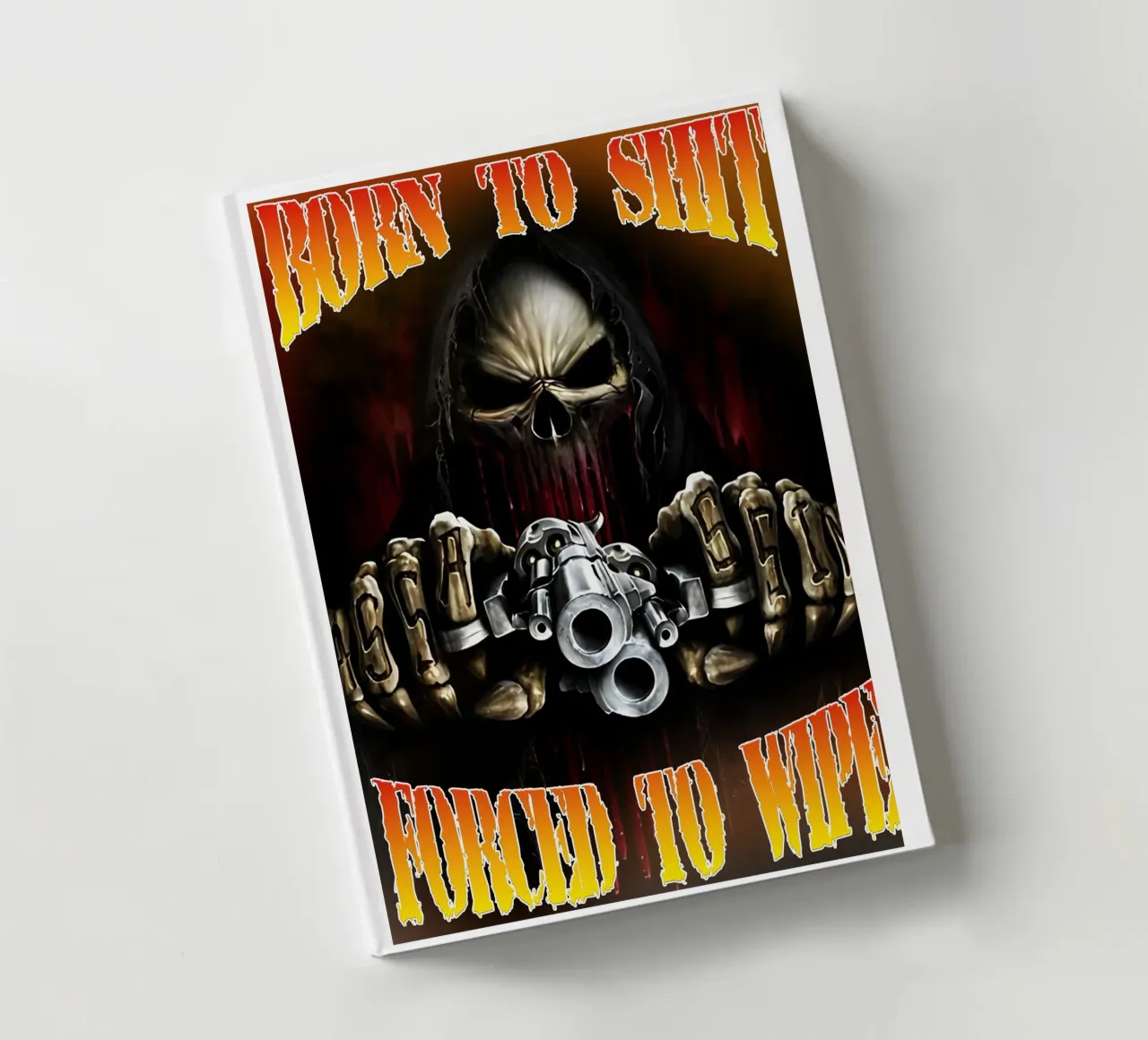Born To Shit Forced To WipenFunny Skeleton Art notebook by samaras