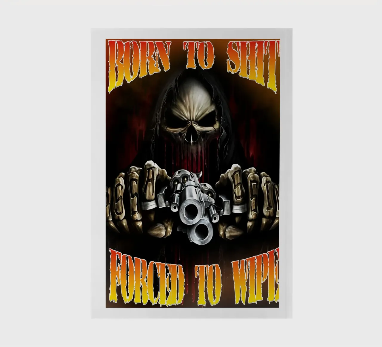 Born To Shit Forced To WipenFunny Skeleton Art notebook by samaras