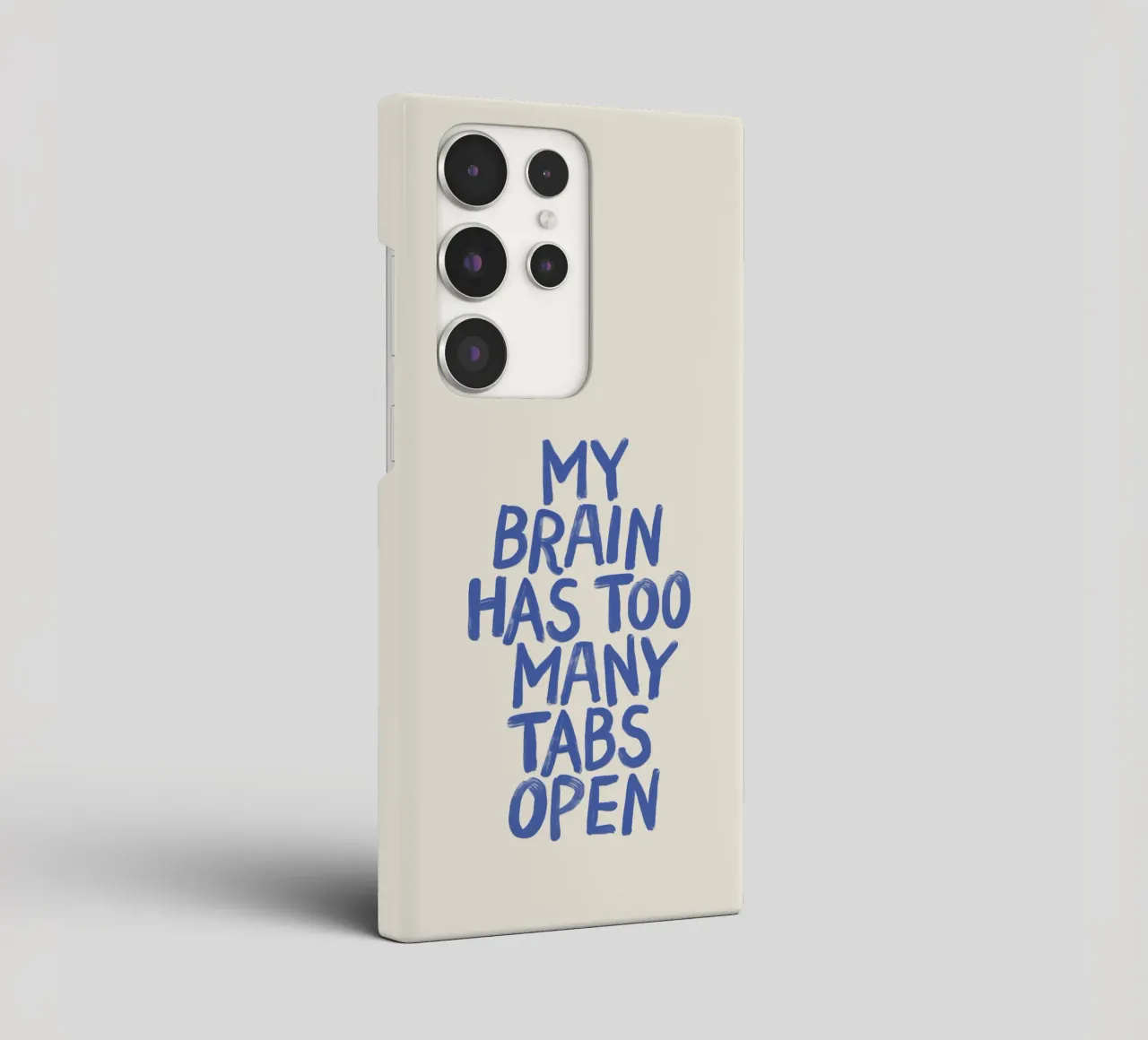 My Brain Has Too Many Tabs Open Witty Relatable Typography samsung phone case by THE MOTIVATED TYPE