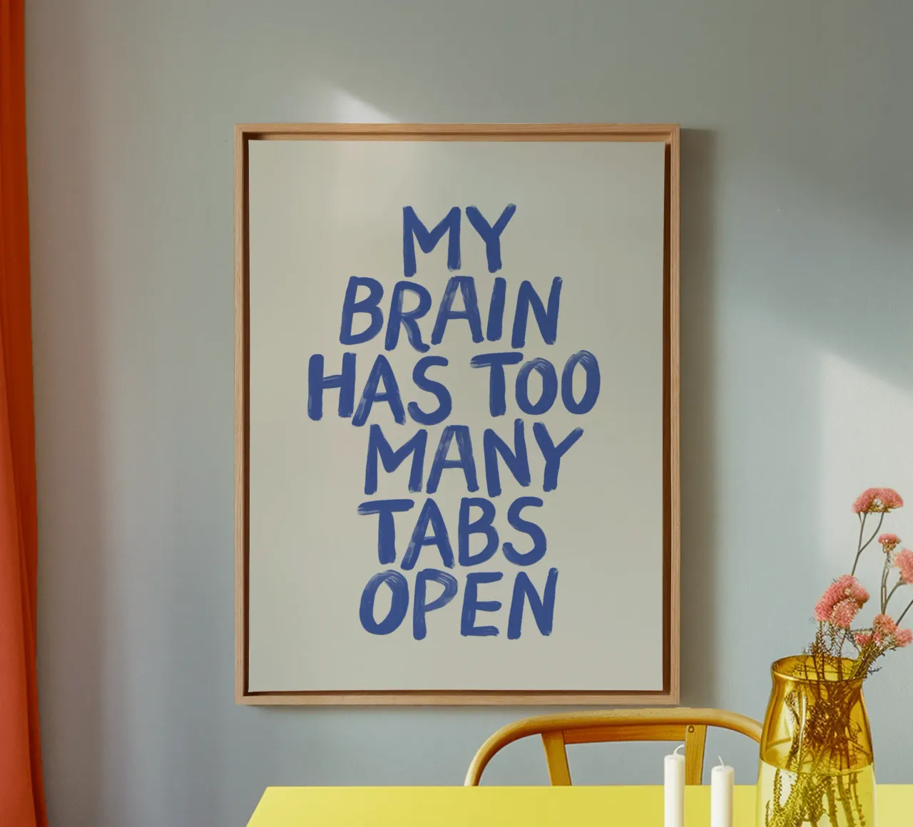 My Brain Has Too Many Tabs Open Witty Relatable Typography canvas by THE MOTIVATED TYPE