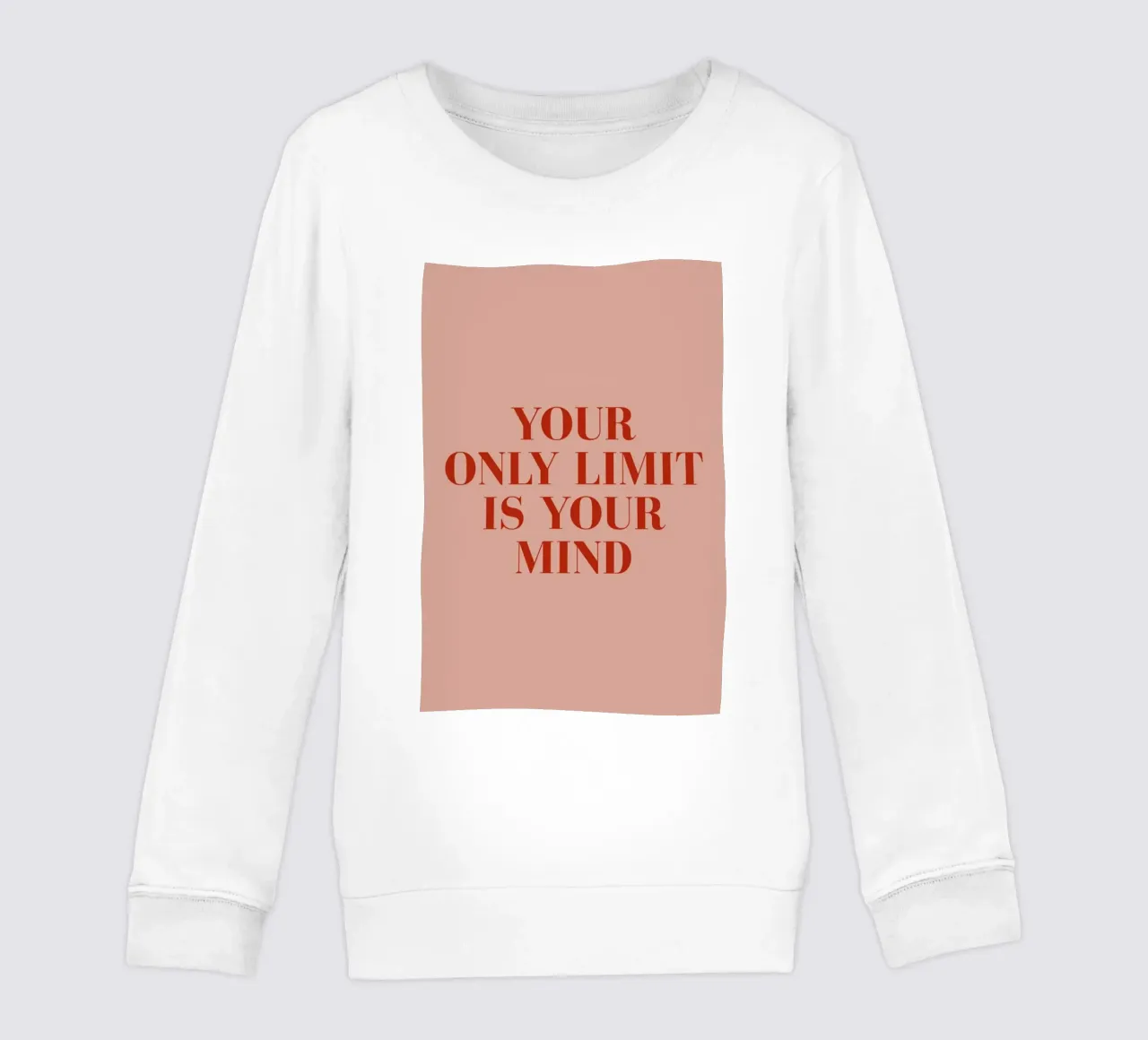 Your Only Limit kids sweatshirt by daylight design studio