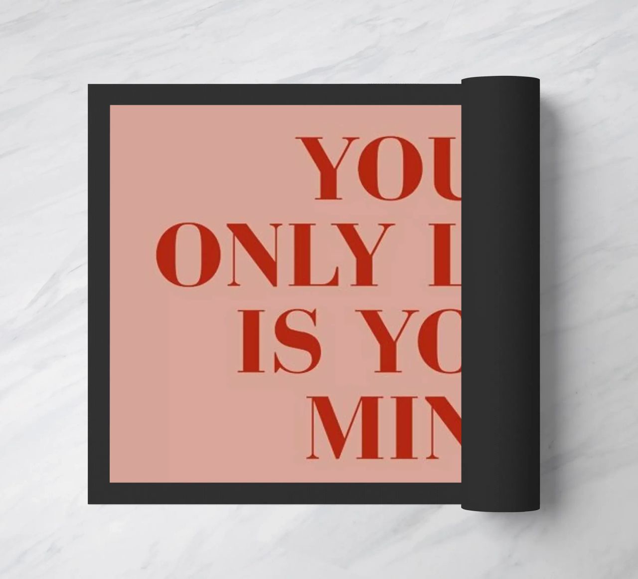 Your Only Limit doormat by daylight design studio