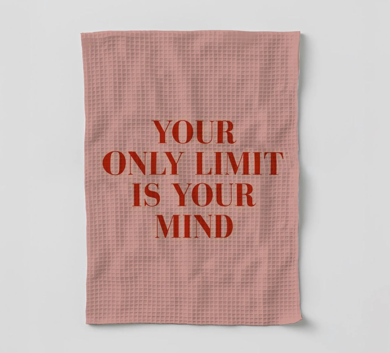 Your Only Limit tea towel by daylight design studio