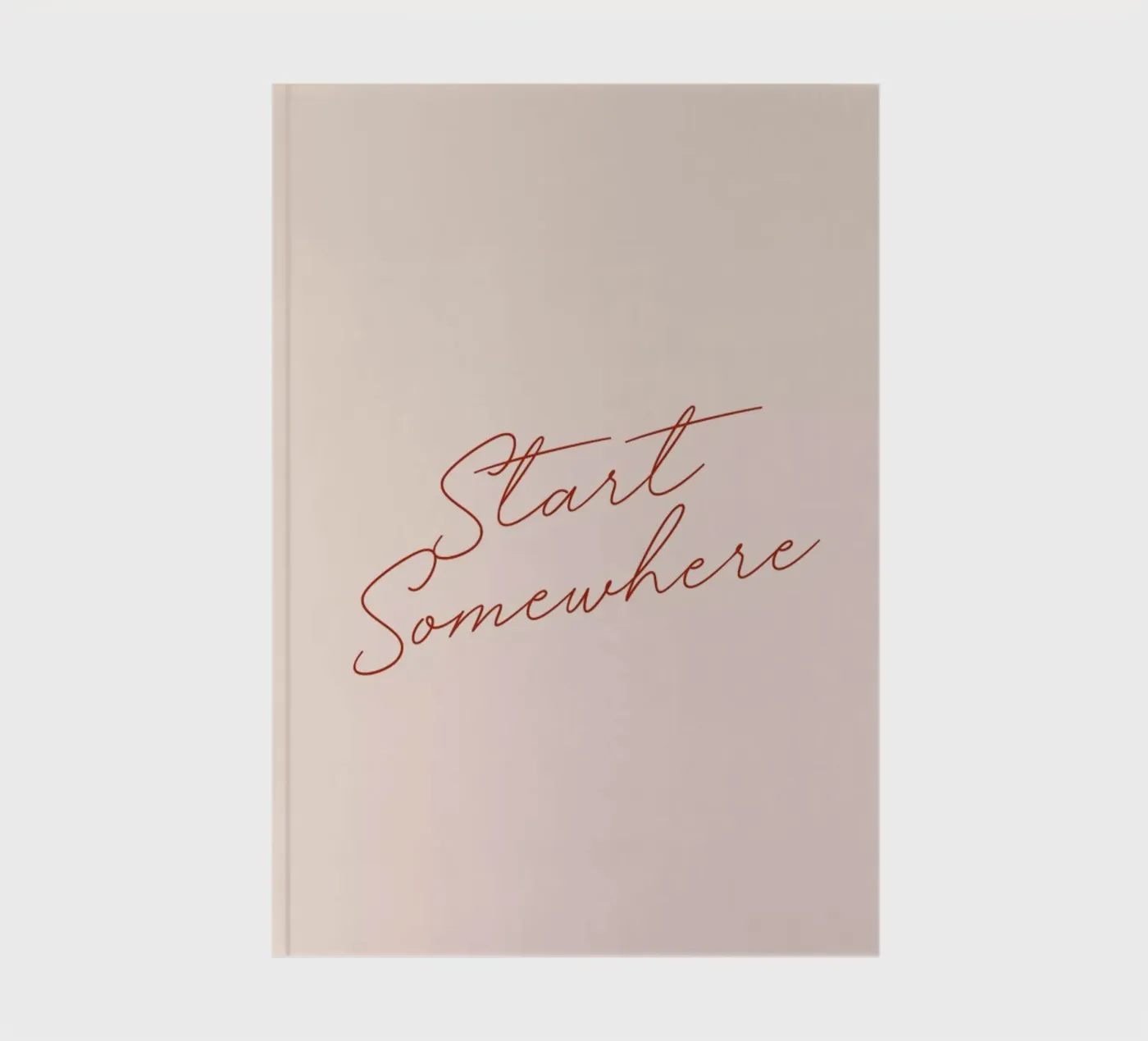 Start Somewhere notebook by daylight design studio