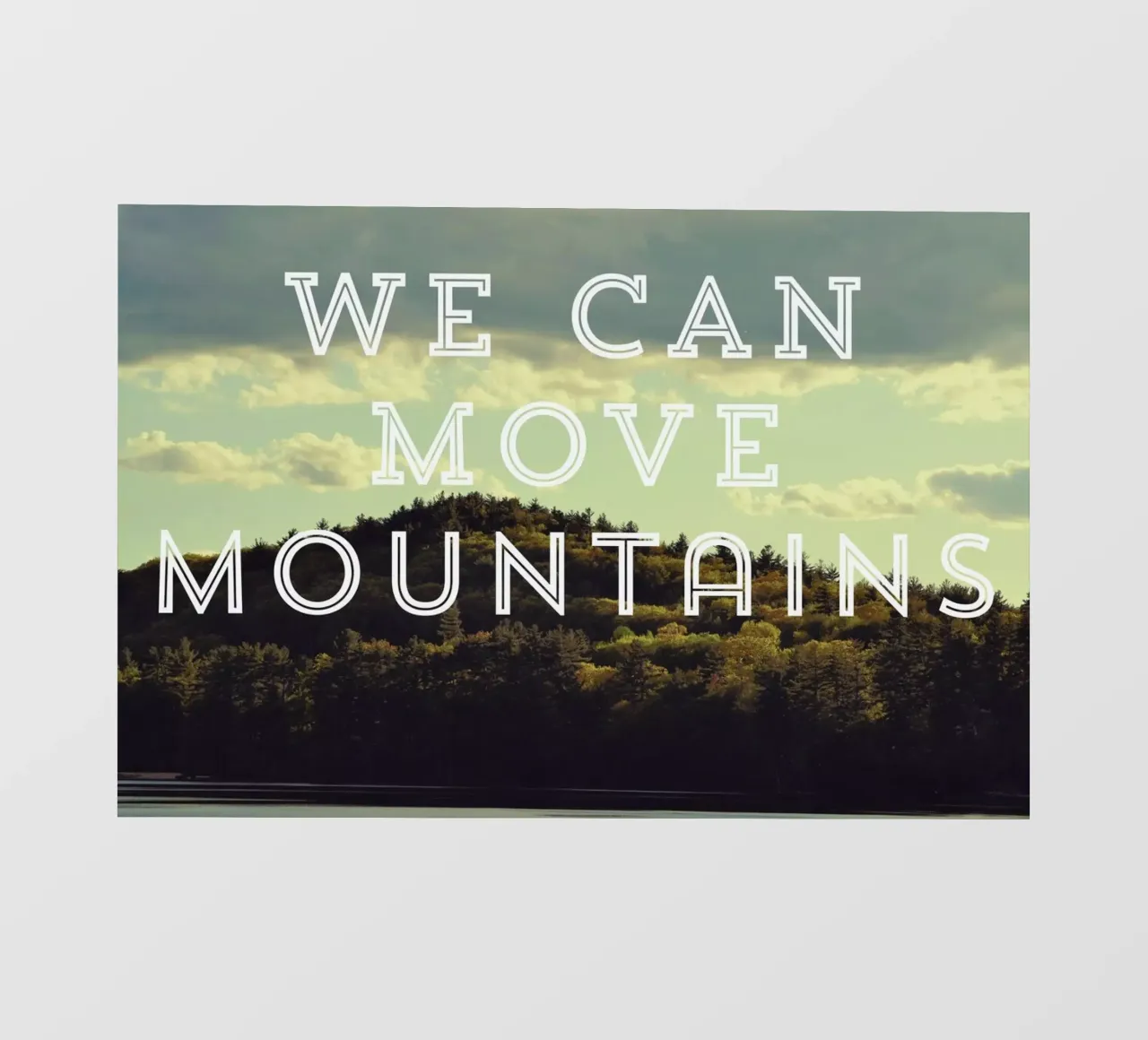 We Can Move Mountains pellicola backlit da Vintage Skies