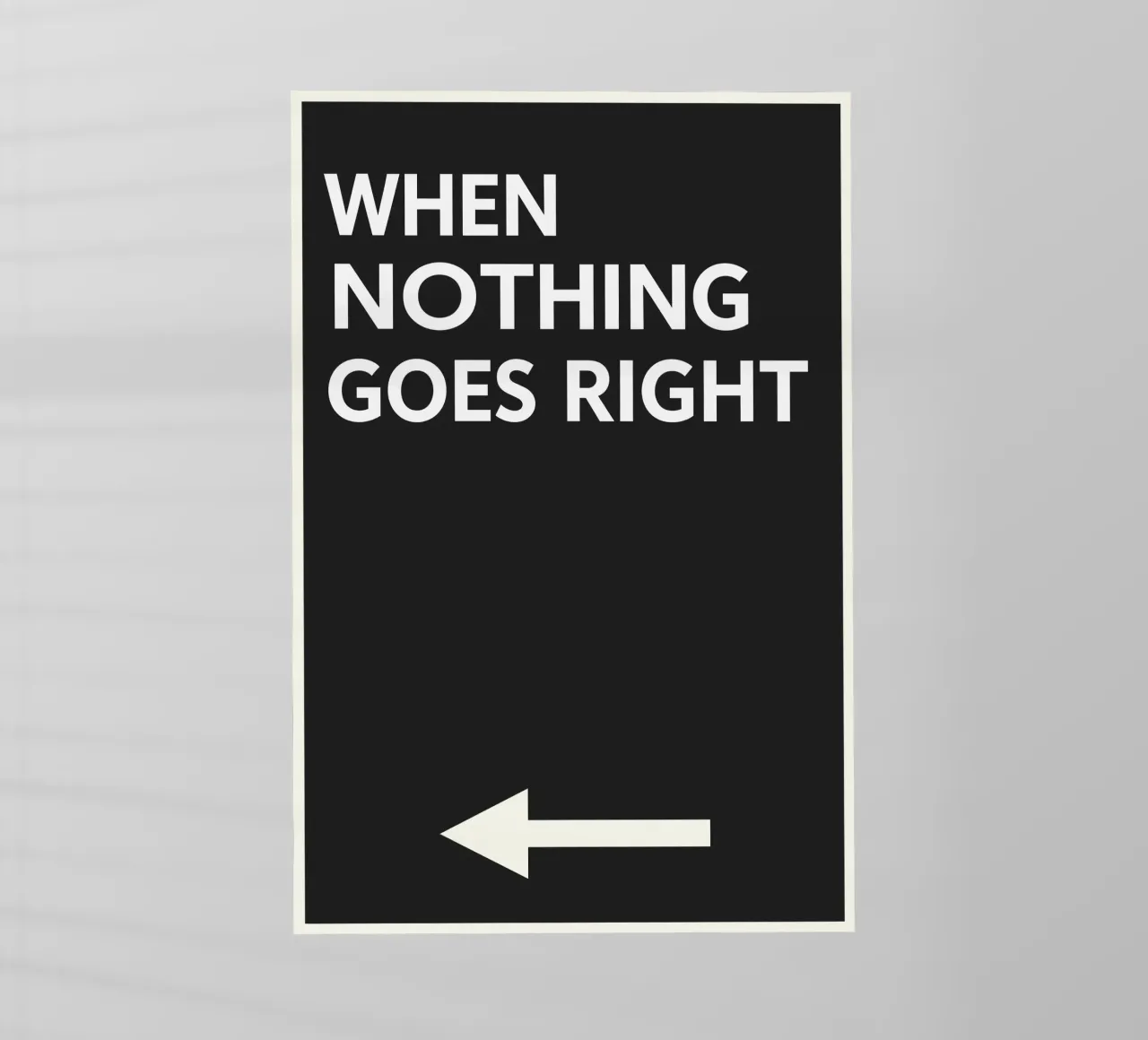 Quando niente va bene, andate a sinistra pellicola backlit da QuooodZ by MooodzArt