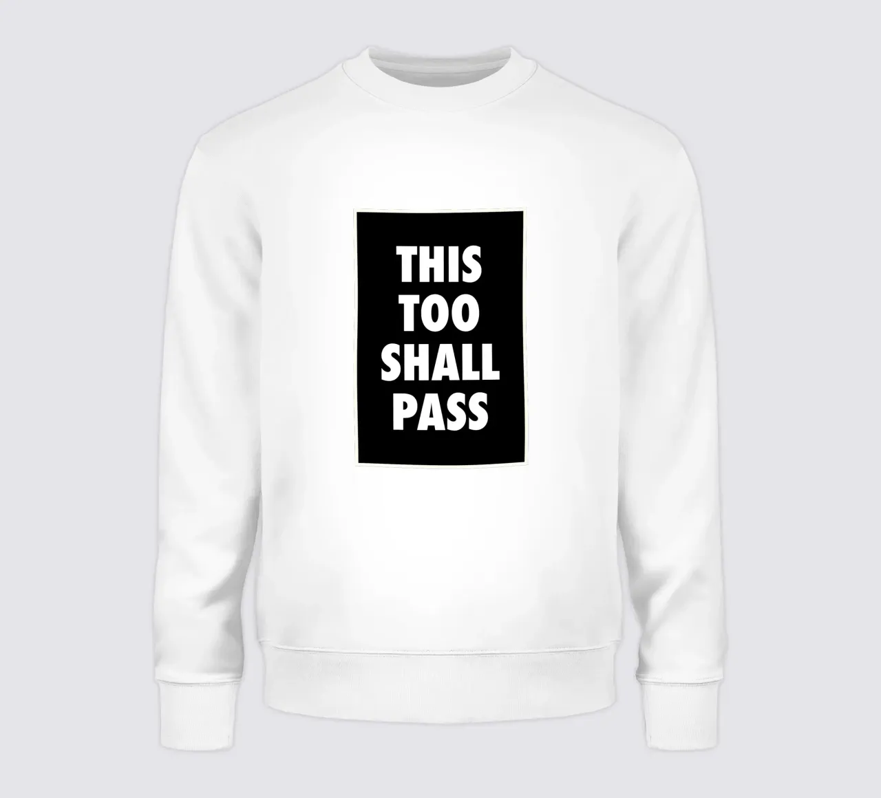 This Too Shall Pass – Eventually… Sweatshirt von QuooodZ by MooodzArt