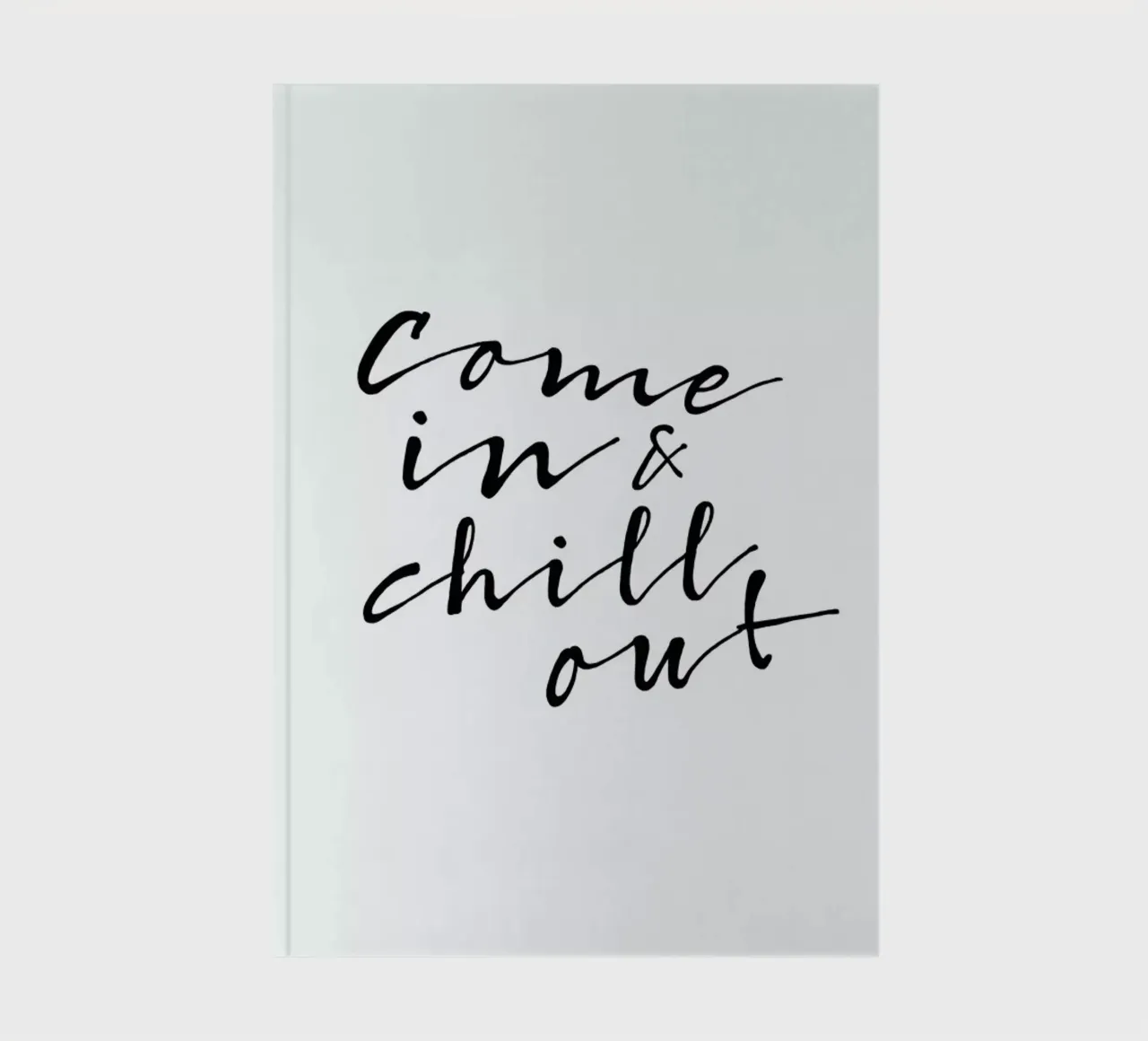 Chill Out notebook by Amy & Kurt