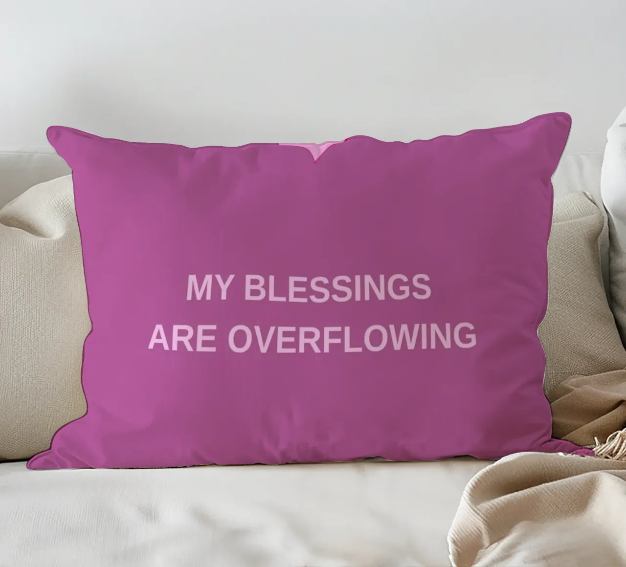 Overflow of Blessings Kissen von Mauve