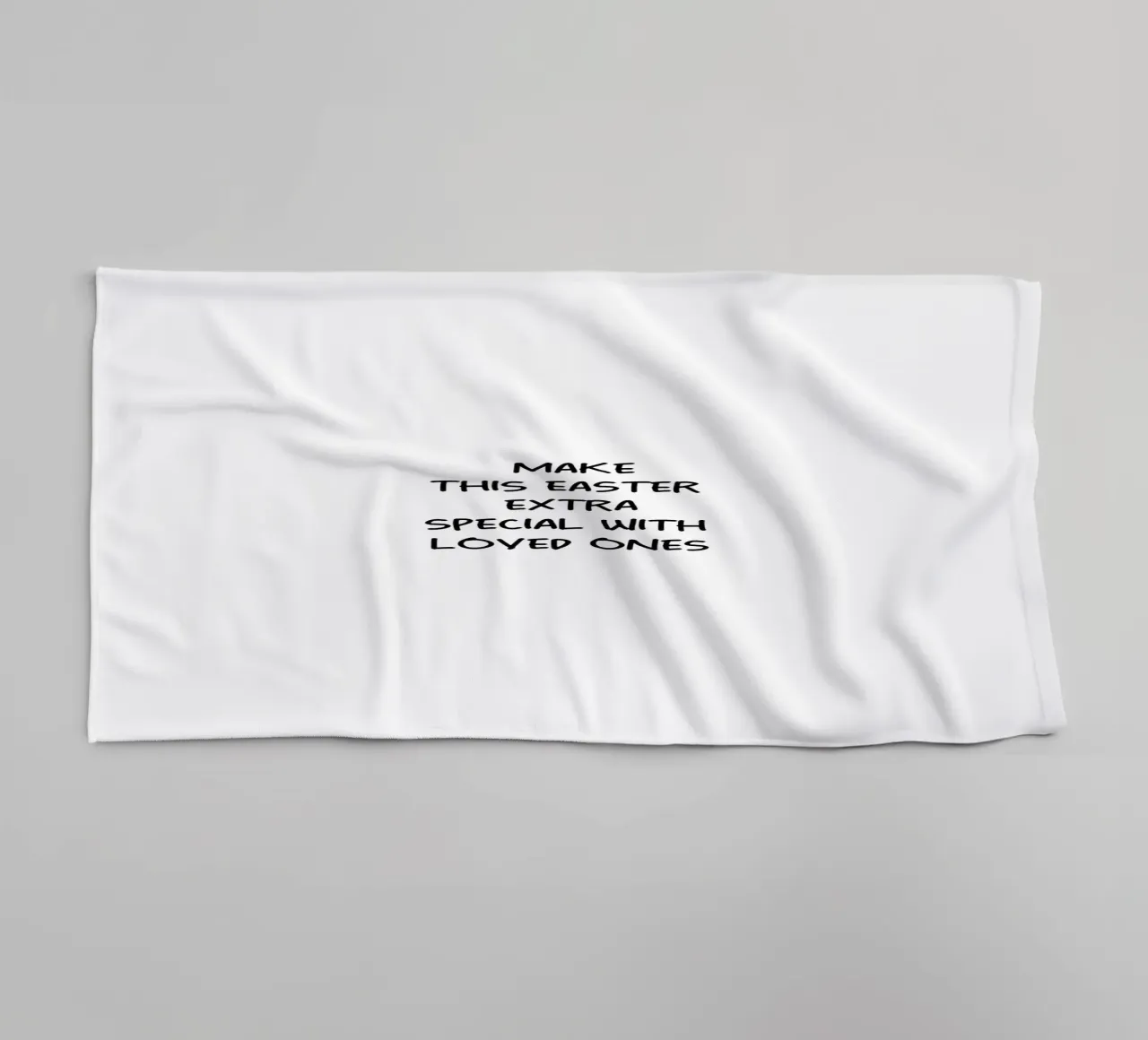 Make This Easter Extra Special With Loved Ones towel by YV TYPOGRAPHY