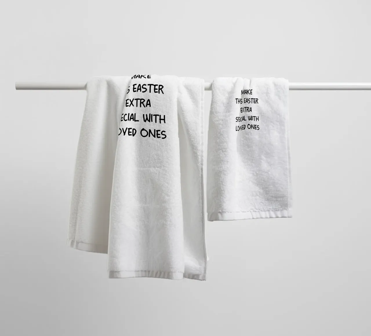 Make This Easter Extra Special With Loved Ones towel by YV TYPOGRAPHY