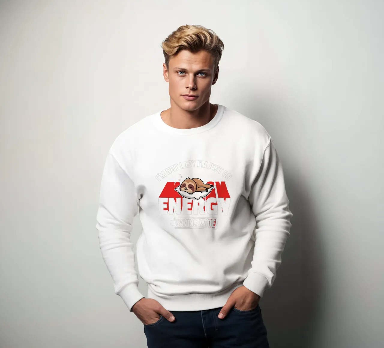 I'm not lazy I'm just on energy saving mode sweatshirt by edsonramosart