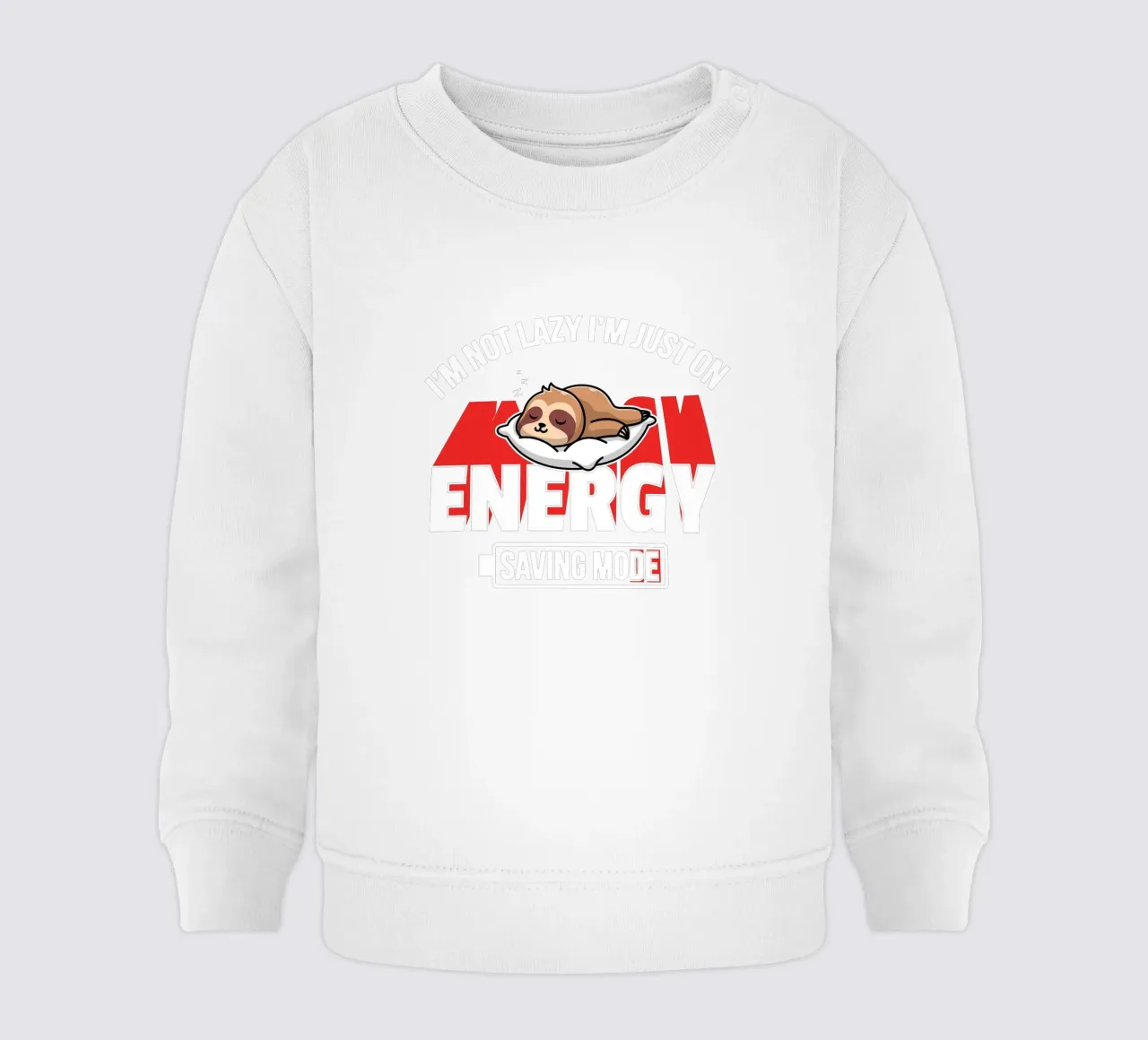 I'm not lazy I'm just on energy saving mode felpa neonato da edsonramosart