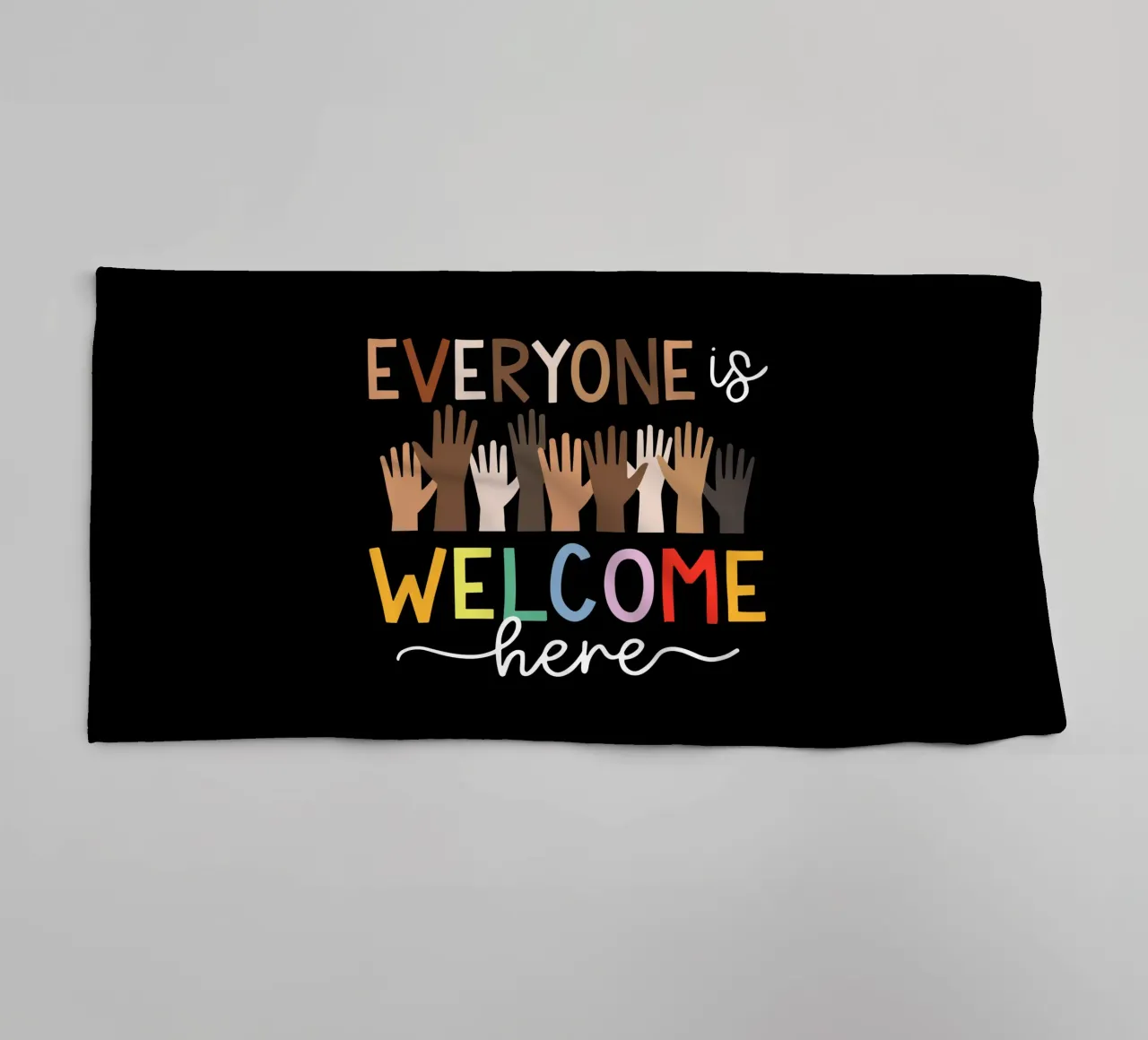 Everyone Is Welcome Here V5 towel by heatherloulin