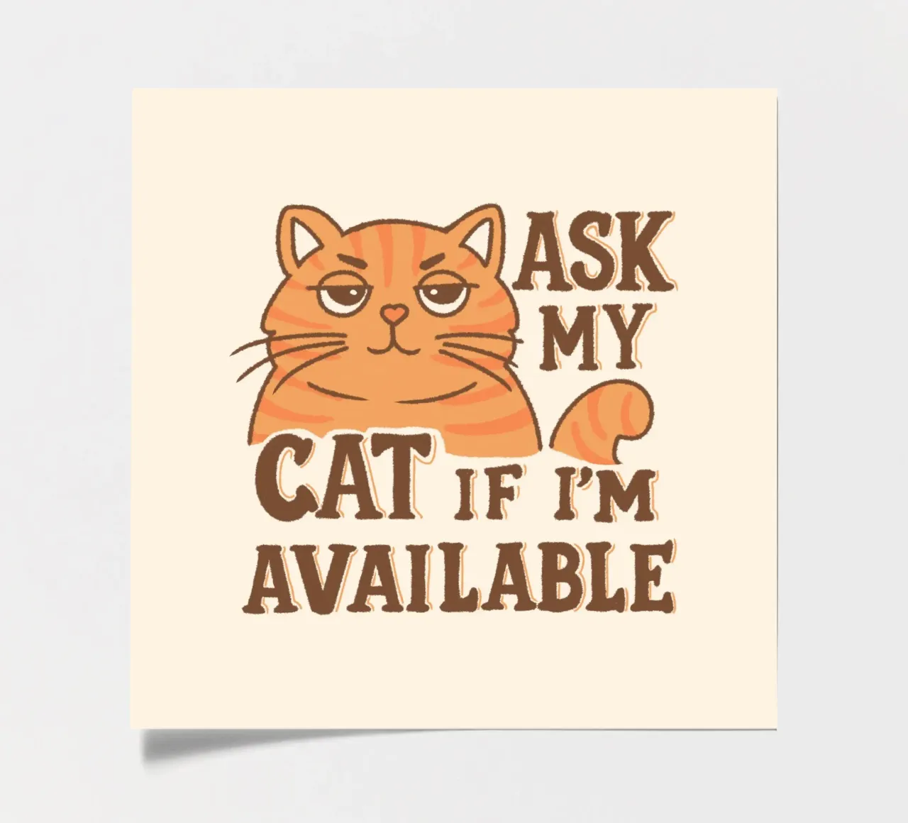 Ask my cat if i'm available sticker sheet by Loobs