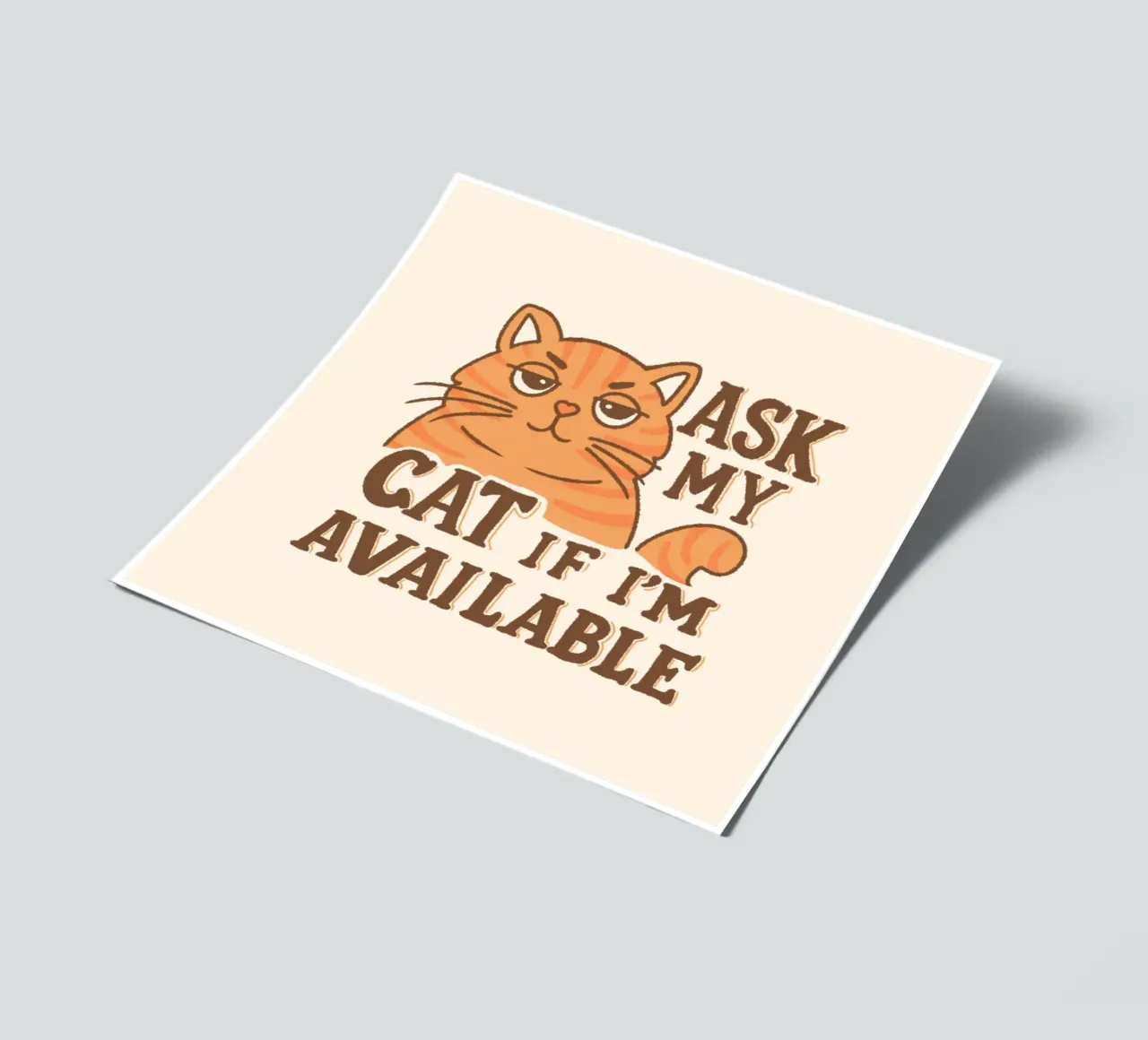 Ask my cat if i'm available sticker sheet by Loobs
