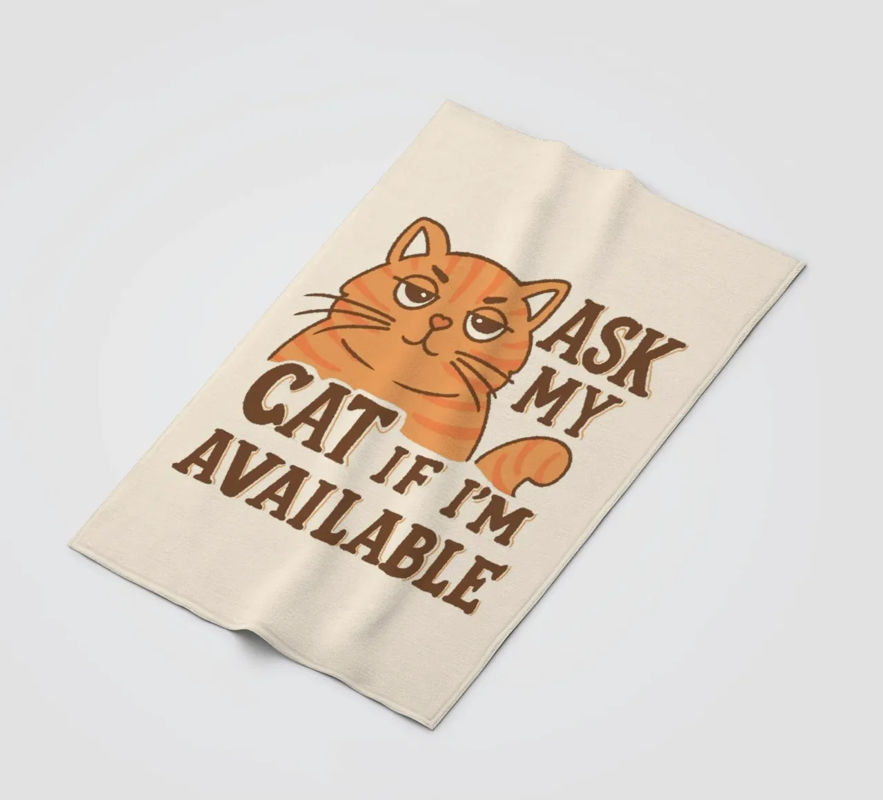 Ask my cat if i'm available fleece blanket by Loobs