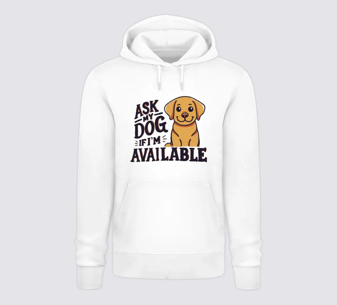 Pregúntale a mi perro si estoy disponible sudadera con capucha de Loobs