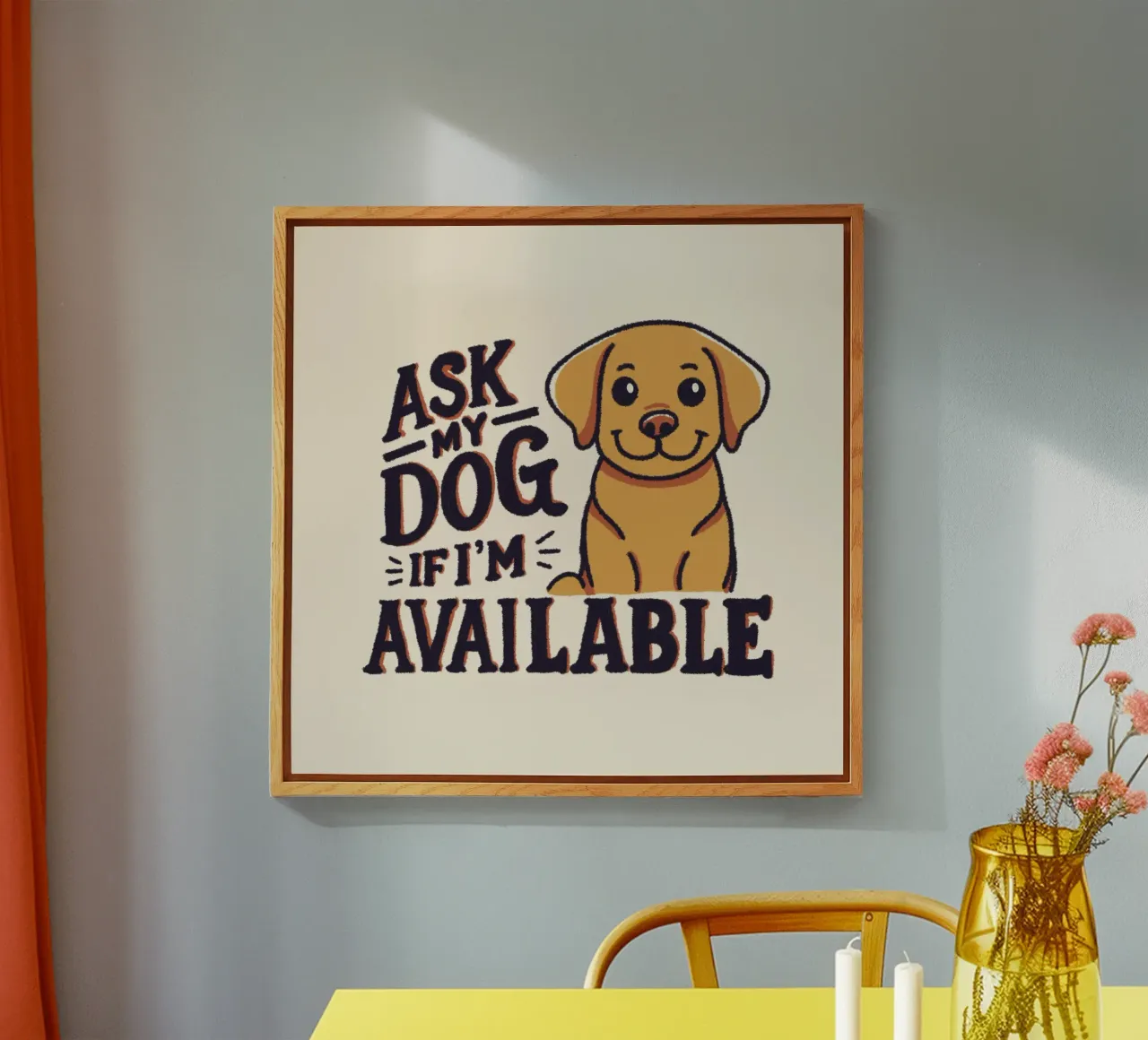 Pregúntale a mi perro si estoy disponible metacrilato de Loobs