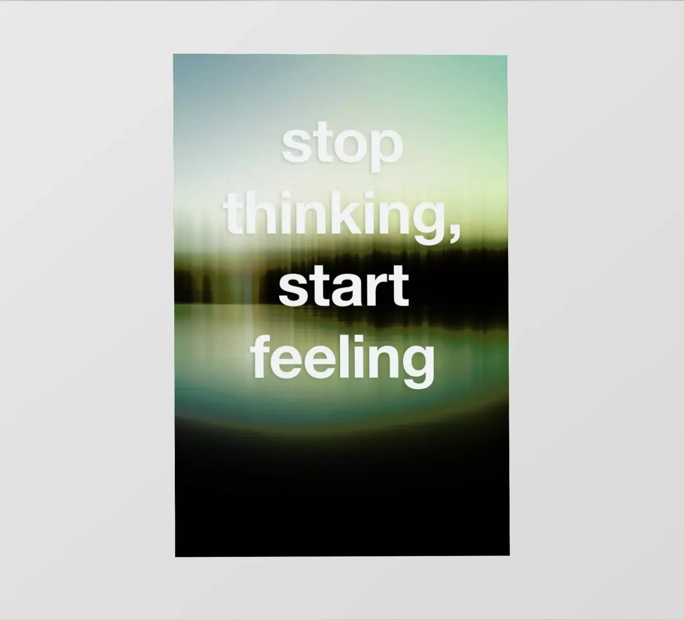 Stop Thinking Fototapete von Angelo Cerantola