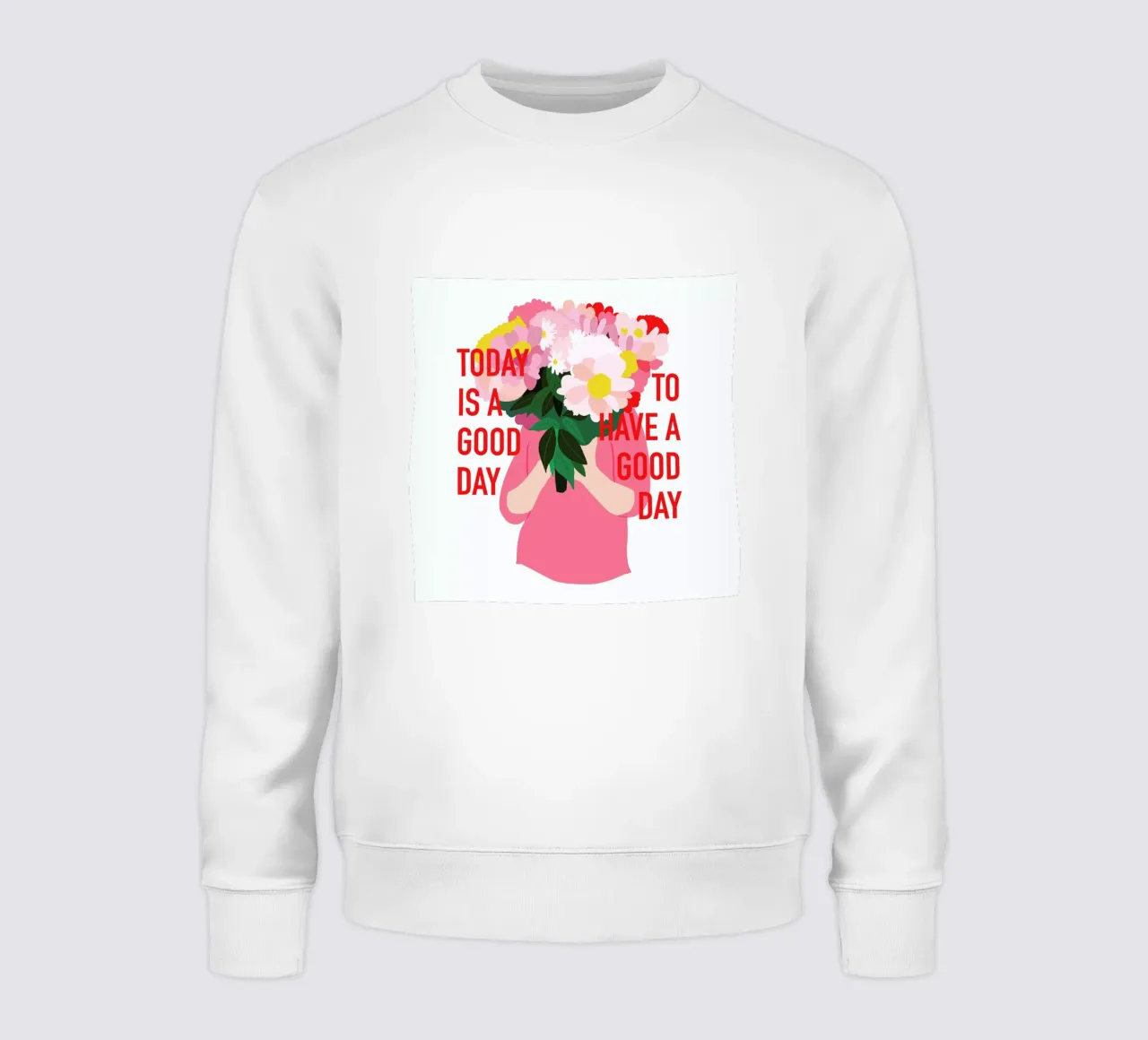 Today Is a Good Day felpa da Céleste Wallaert