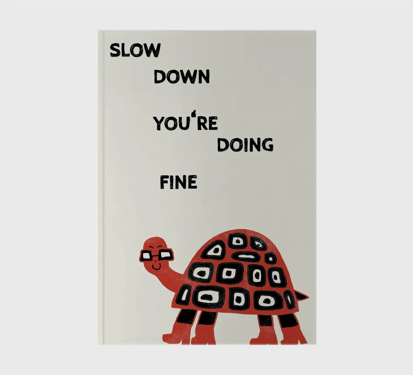 slow down turtle notebook by thesoulhugclub
