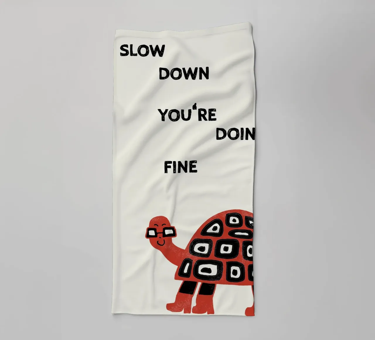 slow down turtle Handtuch von thesoulhugclub