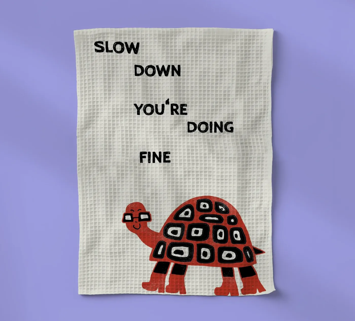 slow down turtle Geschirrtuch von thesoulhugclub