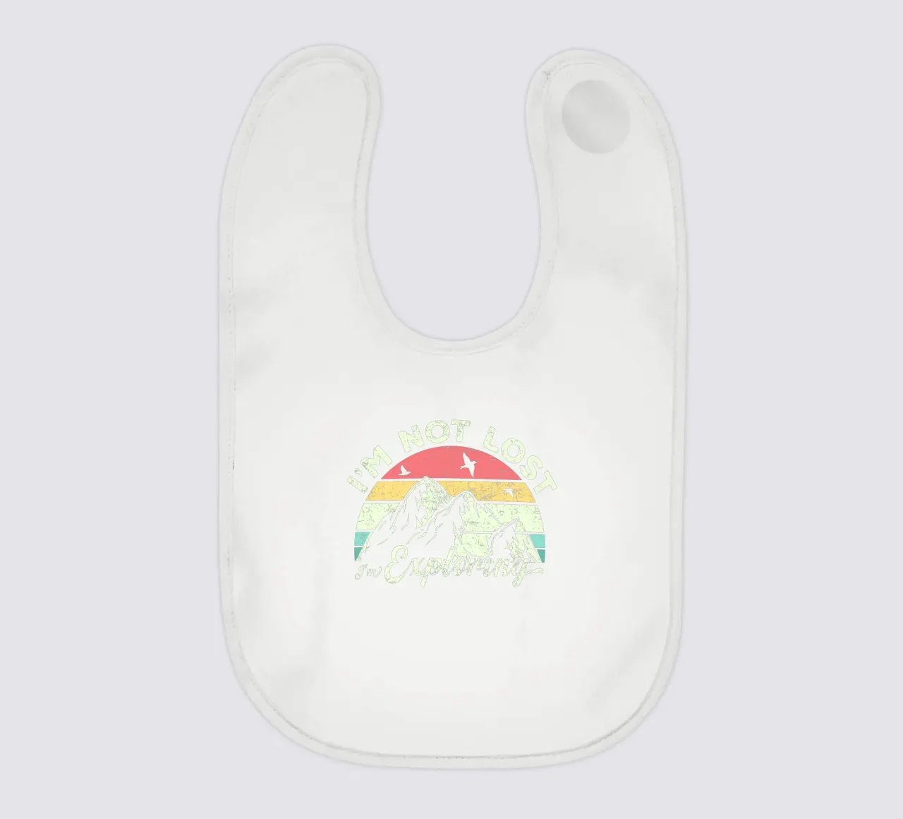 I'm not lost, I'm exploring. bavaglino da edsonramosart