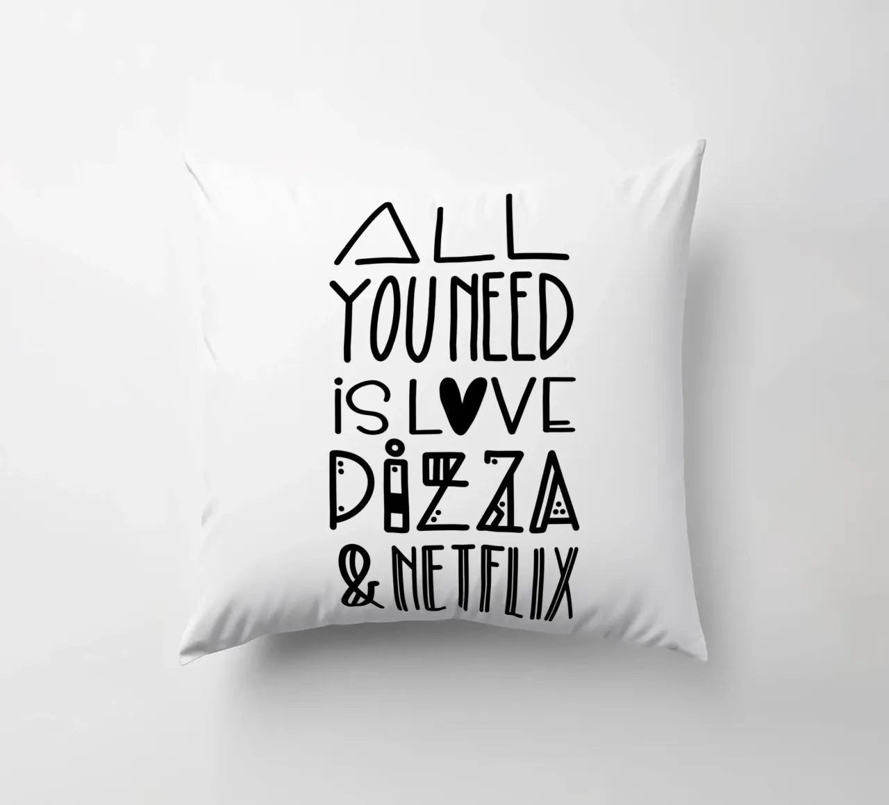 All you need is pizza und netflix cuscino da LIMITED EDITION LETTERS