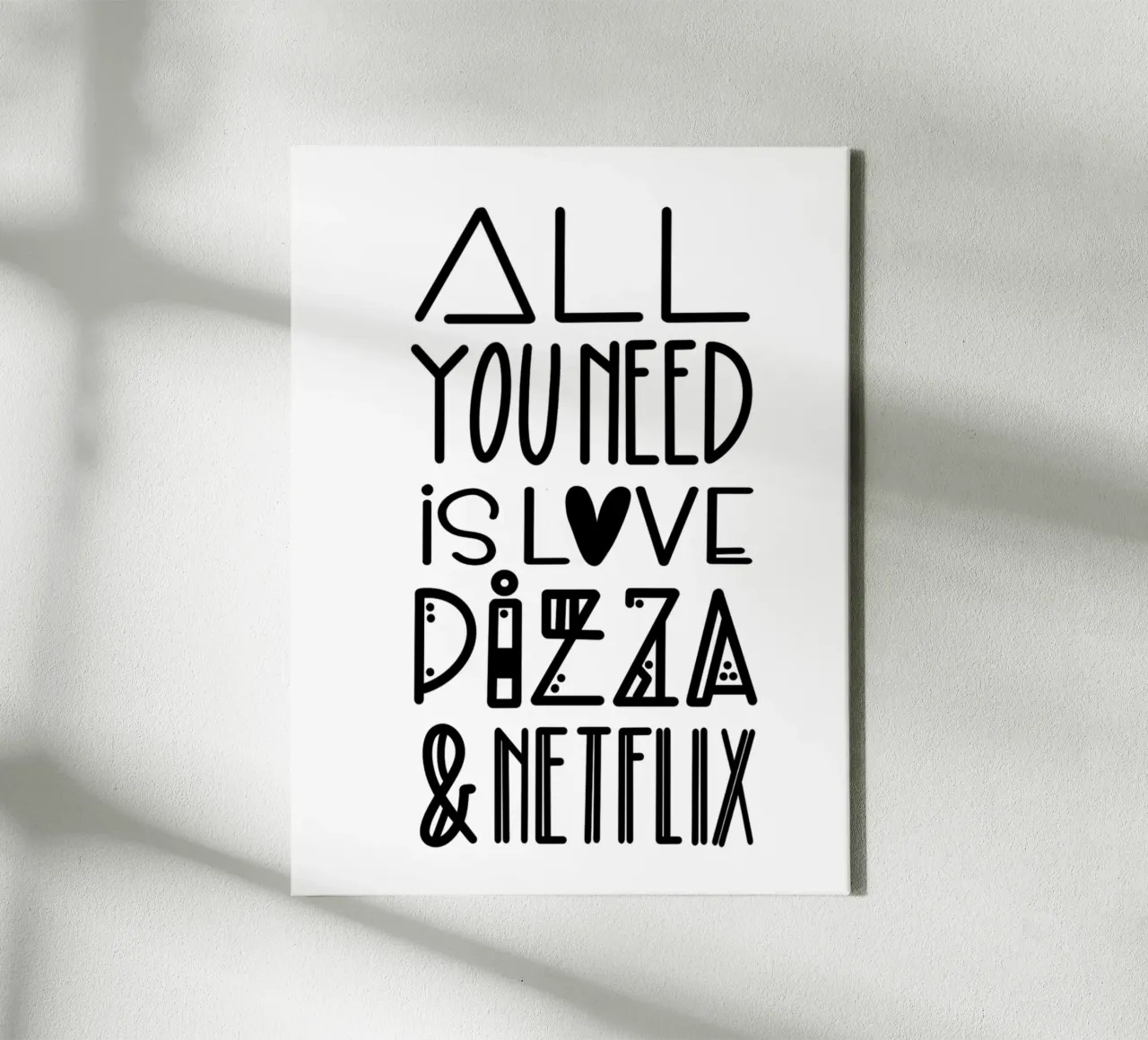 All you need is pizza und netflix tela con Cornice a cassetta da LIMITED EDITION LETTERS