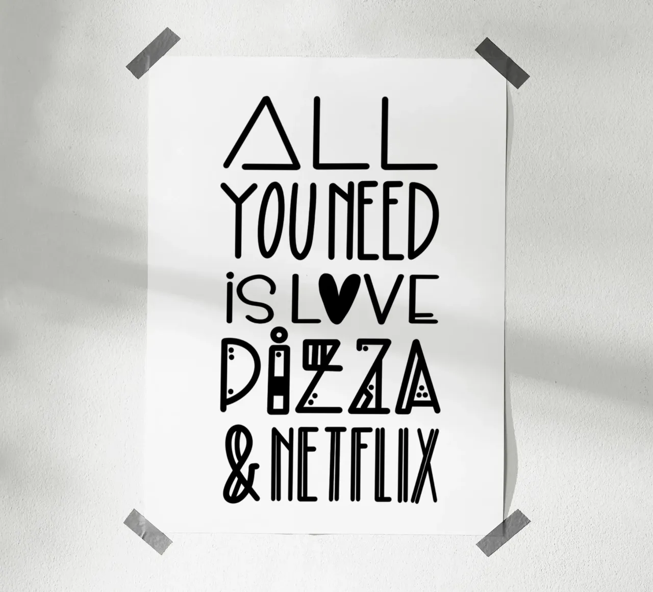 All you need is pizza und netflix carta hahnemühle da LIMITED EDITION LETTERS