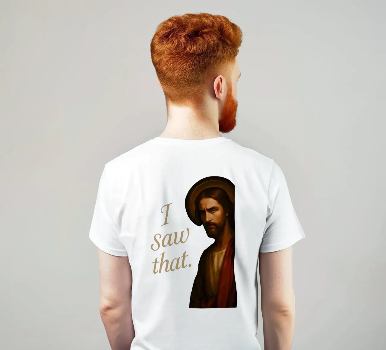 Jesus Saw That t-shirt by Lootprint