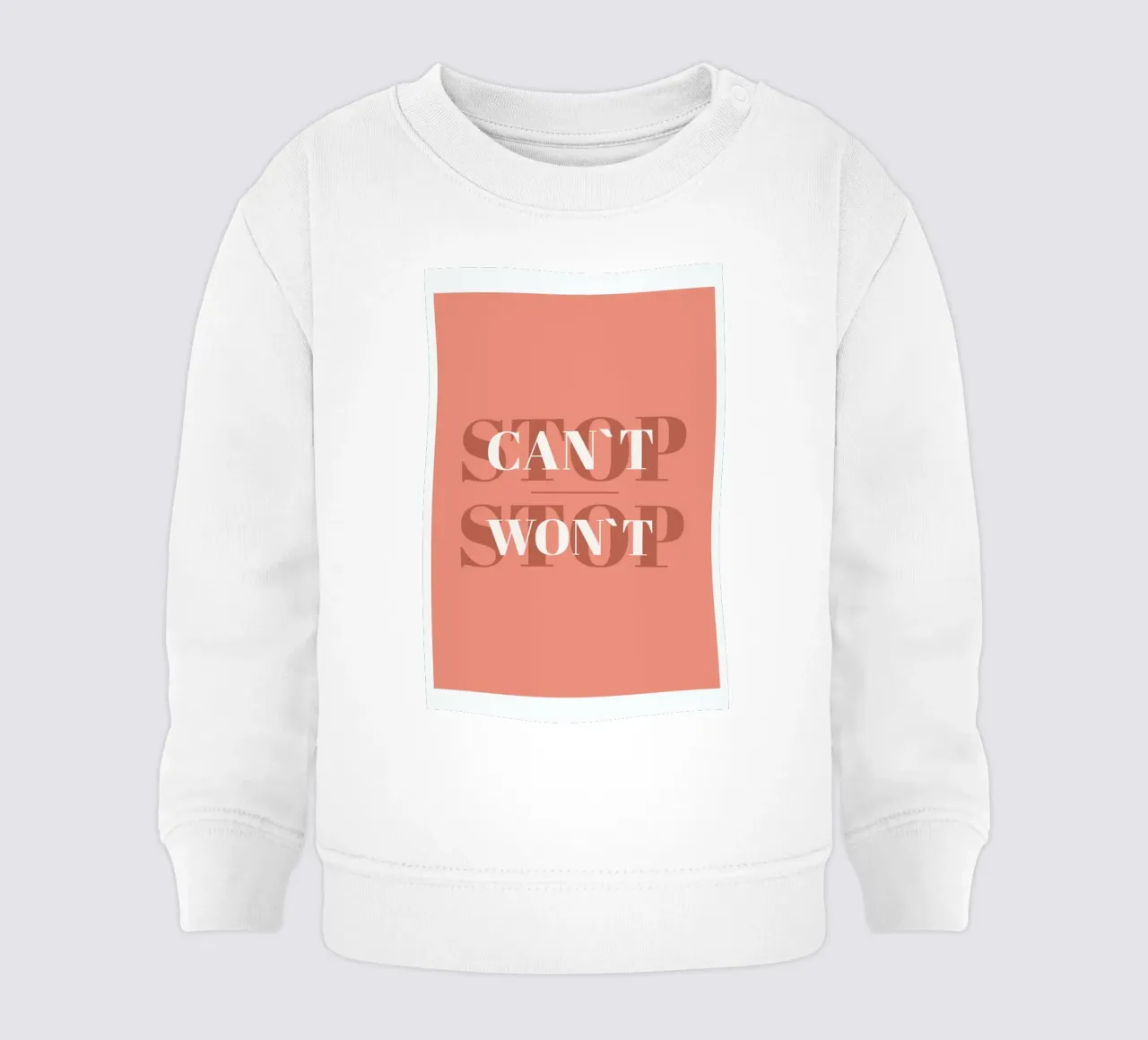 Can't Stop Won't Stop felpa neonato da Ayleen